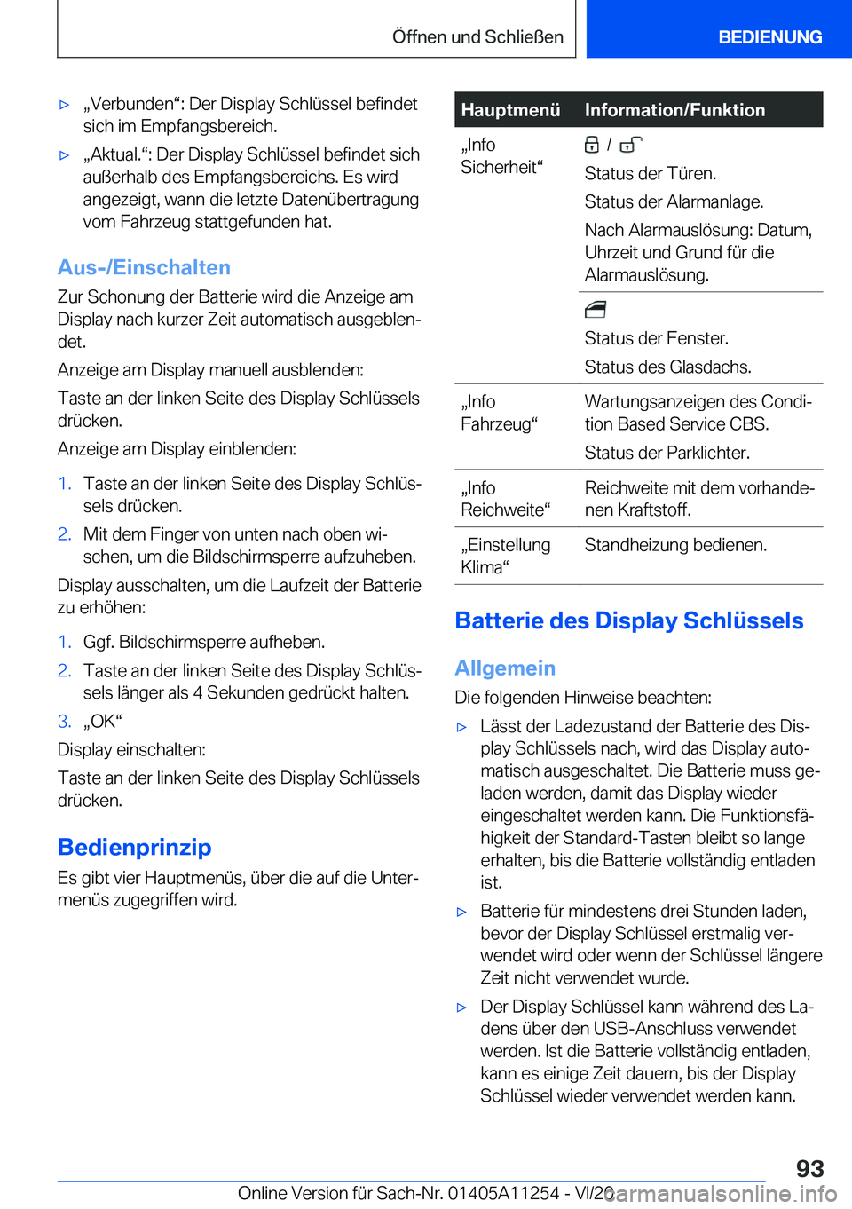 BMW 4 SERIES COUPE 2021  Betriebsanleitungen (in German) 'xx�V�e�r�b�u�n�d�e�nv�:��D�e�r��D�i�s�p�l�a�y��S�c�h�l�