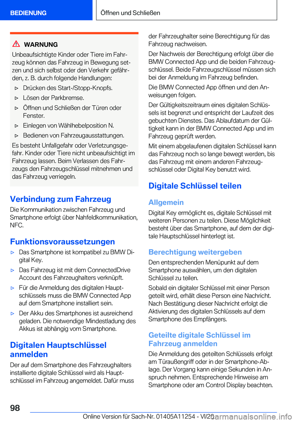 BMW 4 SERIES COUPE 2021  Betriebsanleitungen (in German) �W�A�R�N�U�N�G
�U�n�b�e�a�u�f�s�i�c�h�t�i�g�t�e��K�i�n�d�e�r��o�d�e�r��T�i�e�r�e��i�m��F�a�h�rj �z�e�u�g��k�