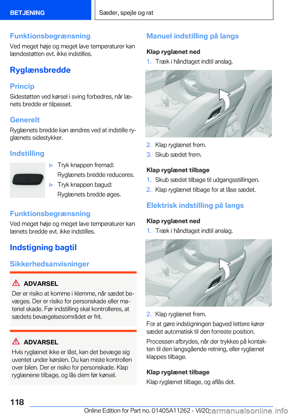 BMW 4 SERIES COUPE 2021  InstruktionsbØger (in Danish) �F�u�n�k�t�i�o�n�s�b�e�g�r�æ�n�s�n�i�n�g�V�e�d��m�e�g�e�t��h�