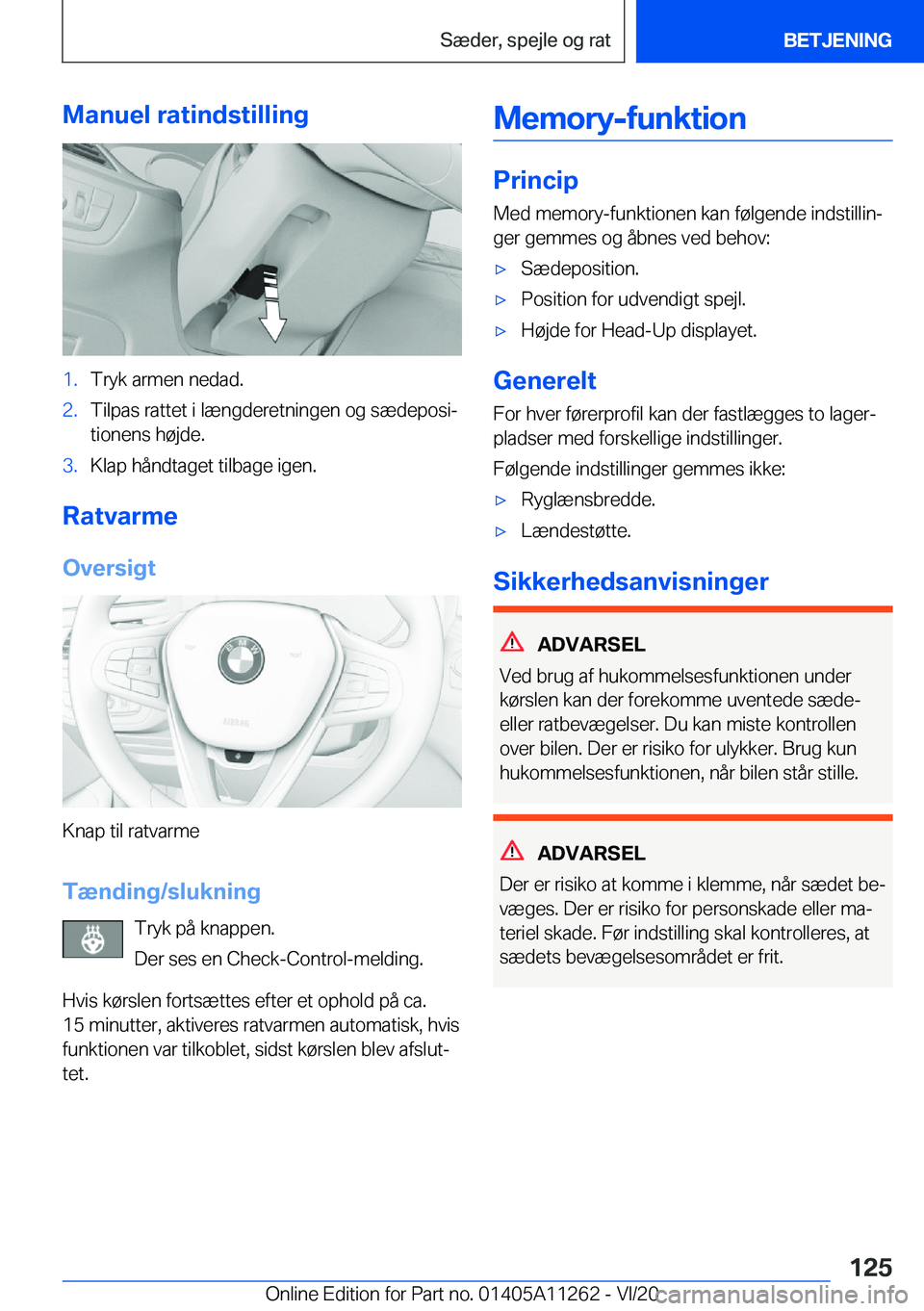 BMW 4 SERIES COUPE 2021  InstruktionsbØger (in Danish) �M�a�n�u�e�l��r�a�t�i�n�d�s�t�i�l�l�i�n�g�1�.�T�r�y�k��a�r�m�e�n��n�e�d�a�d�.�2�.�T�i�l�p�a�s��r�a�t�t�e�t��i��l�æ�n�g�d�e�r�e�t�n�i�n�g�e�n��o�g��s�æ�d�e�p�o�s�ij�t�i�o�n�e�n�s��h�