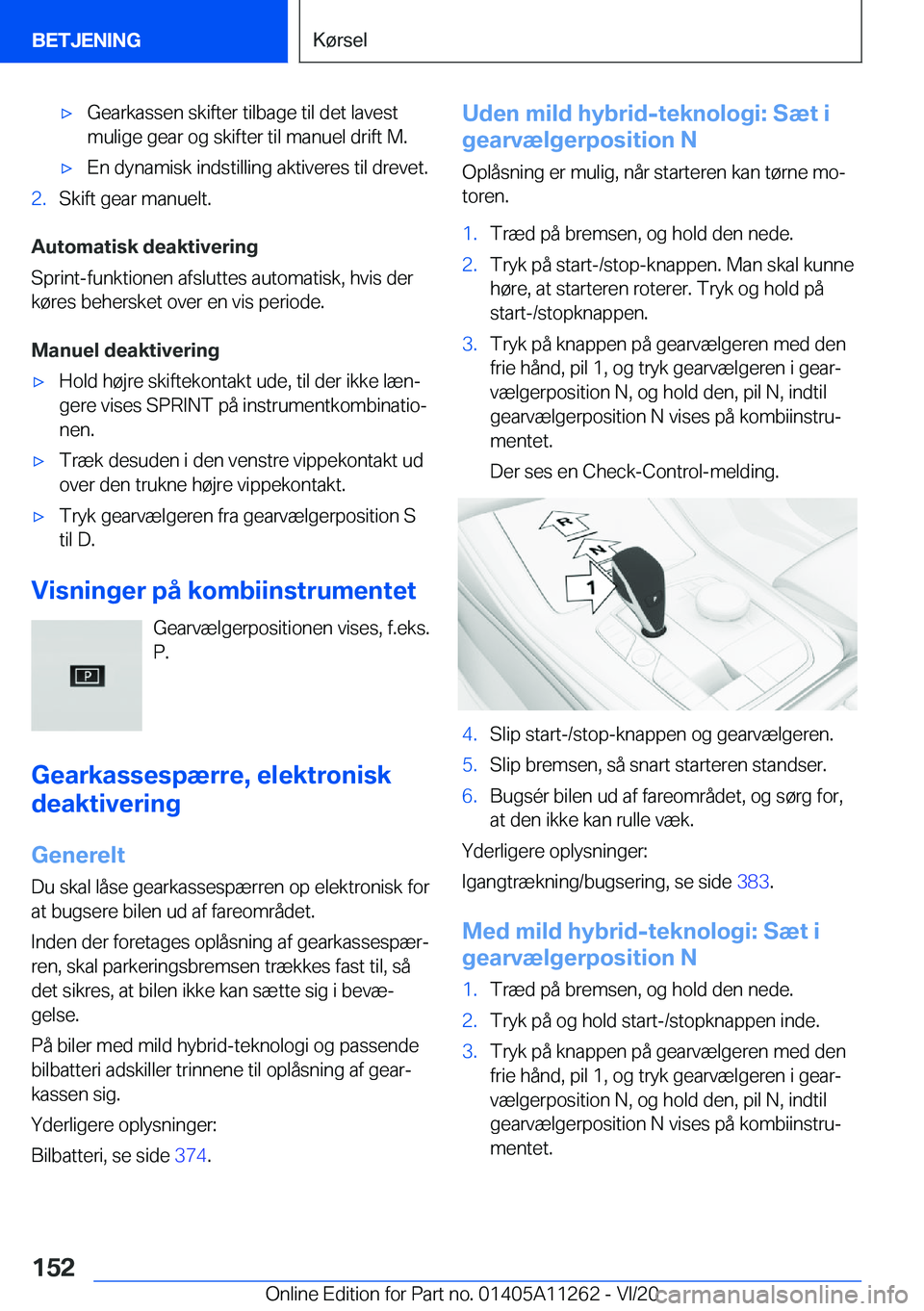 BMW 4 SERIES COUPE 2021  InstruktionsbØger (in Danish) 'x�G�e�a�r�k�a�s�s�e�n��s�k�i�f�t�e�r��t�i�l�b�a�g�e��t�i�l��d�e�t��l�a�v�e�s�t�m�u�l�i�g�e��g�e�a�r��o�g��s�k�i�f�t�e�r��t�i�l��m�a�n�u�e�l��d�r�i�f�t��M�.'x�E�n��d�y�n�a�m�i�s�k