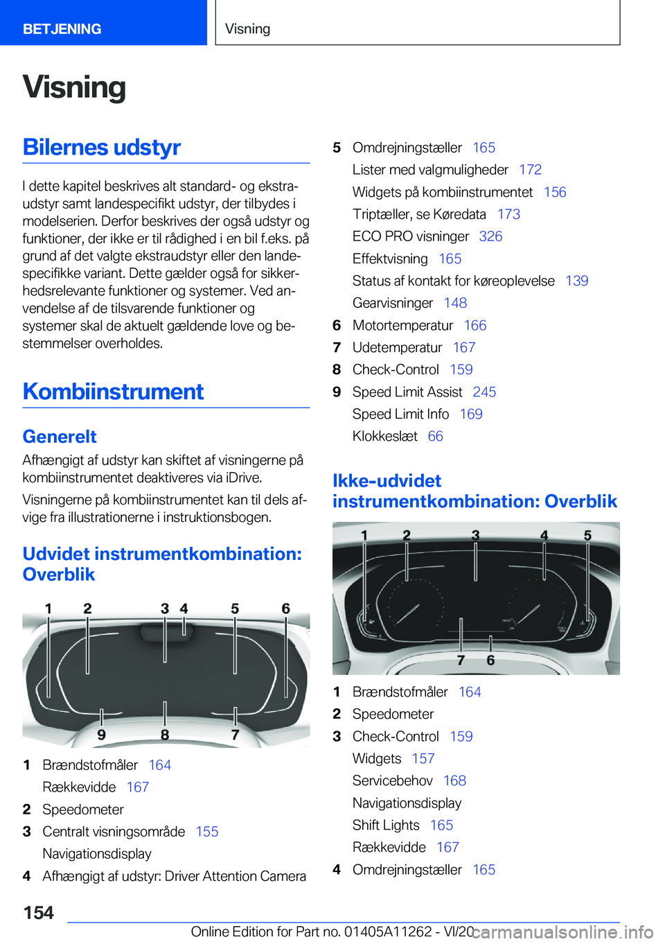 BMW 4 SERIES COUPE 2021  InstruktionsbØger (in Danish) �V�i�s�n�i�n�g�B�i�l�e�r�n�e�s��u�d�s�t�y�r
�I��d�e�t�t�e��k�a�p�i�t�e�l��b�e�s�k�r�i�v�e�s��a�l�t��s�t�a�n�d�a�r�d�-��o�g��e�k�s�t�r�aj
�u�d�s�t�y�r��s�a�m�t��l�a�n�d�e�s�p�e�c�i�f�i�k�t�
