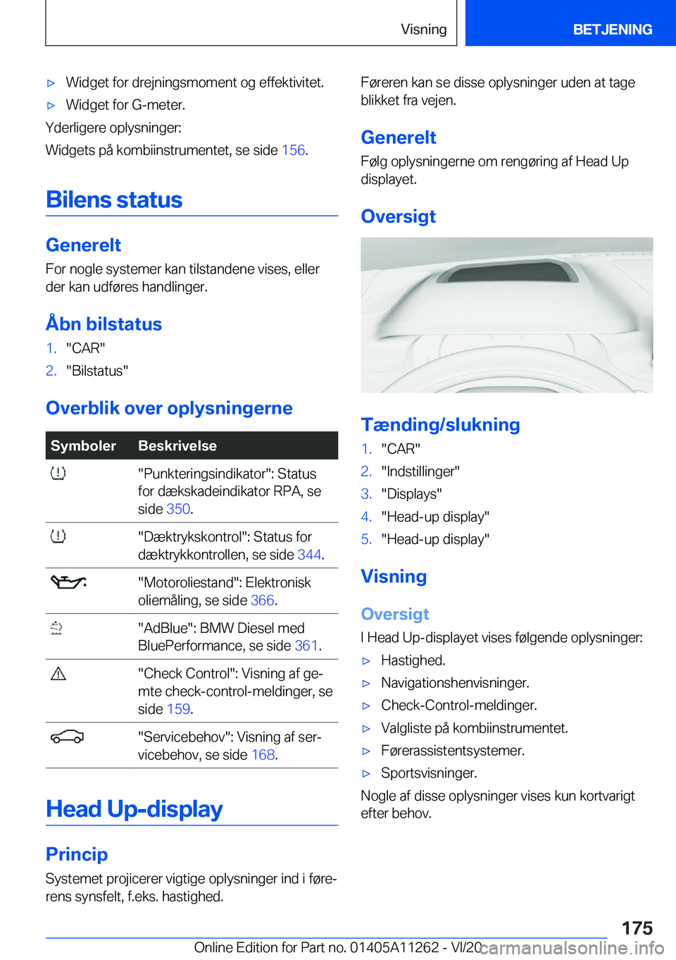 BMW 4 SERIES COUPE 2021  InstruktionsbØger (in Danish) 'x�W�i�d�g�e�t��f�o�r��d�r�e�j�n�i�n�g�s�m�o�m�e�n�t��o�g��e�f�f�e�k�t�i�v�i�t�e�t�.'x�W�i�d�g�e�t��f�o�r��G�-�m�e�t�e�r�.
�Y�d�e�r�l�i�g�e�r�e��o�p�l�y�s�n�i�n�g�e�r�:
�W�i�d�g�e�t�s�