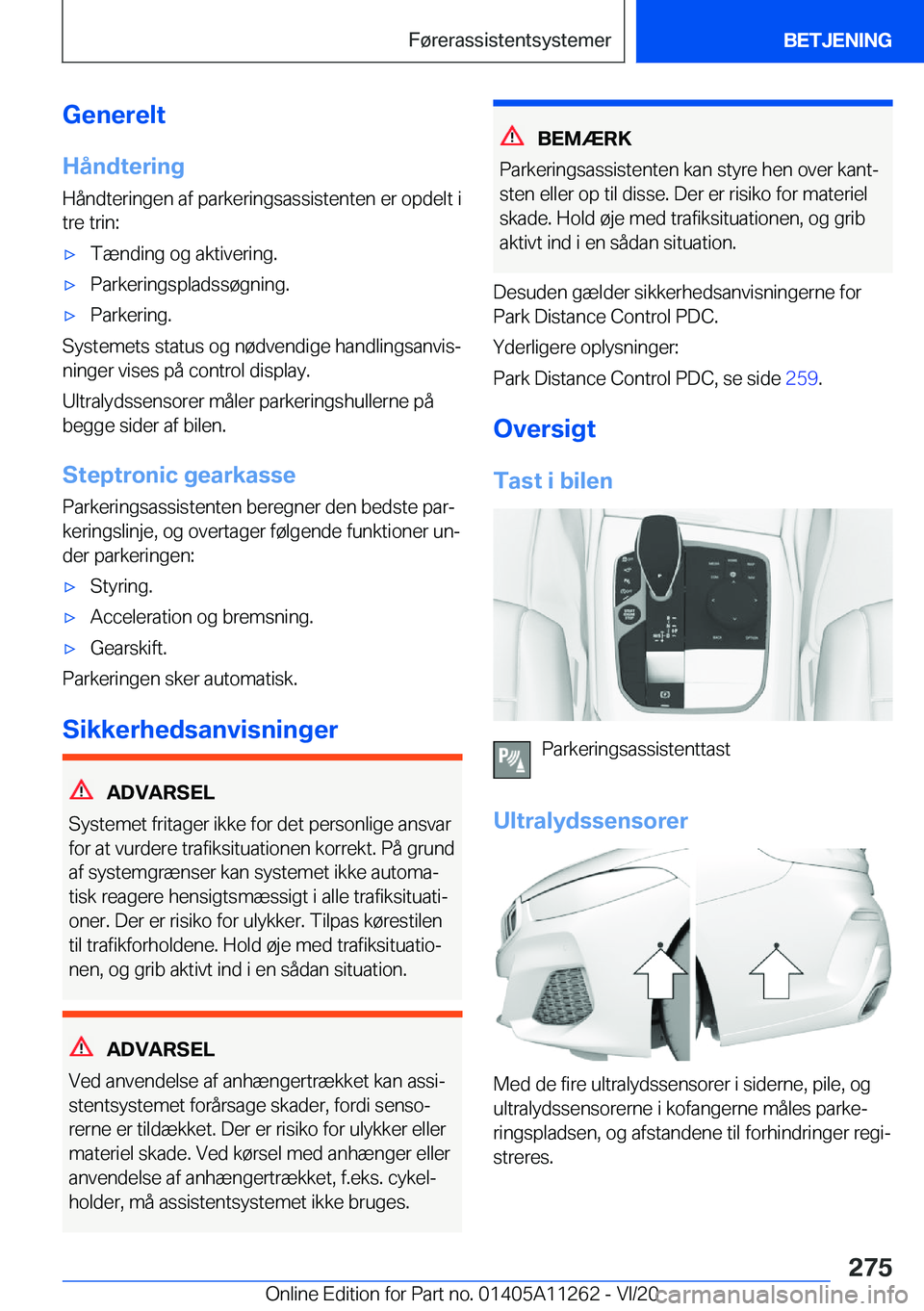 BMW 4 SERIES COUPE 2021  InstruktionsbØger (in Danish) �G�e�n�e�r�e�l�t
�H�å�n�d�t�e�r�i�n�g
�H�å�n�d�t�e�r�i�n�g�e�n��a�f��p�a�r�k�e�r�i�n�g�s�a�s�s�i�s�t�e�n�t�e�n��e�r��o�p�d�e�l�t��i
�t�r�e��t�r�i�n�:'x�T�æ�n�d�i�n�g��o�g��a�k�t�i�v�e�r