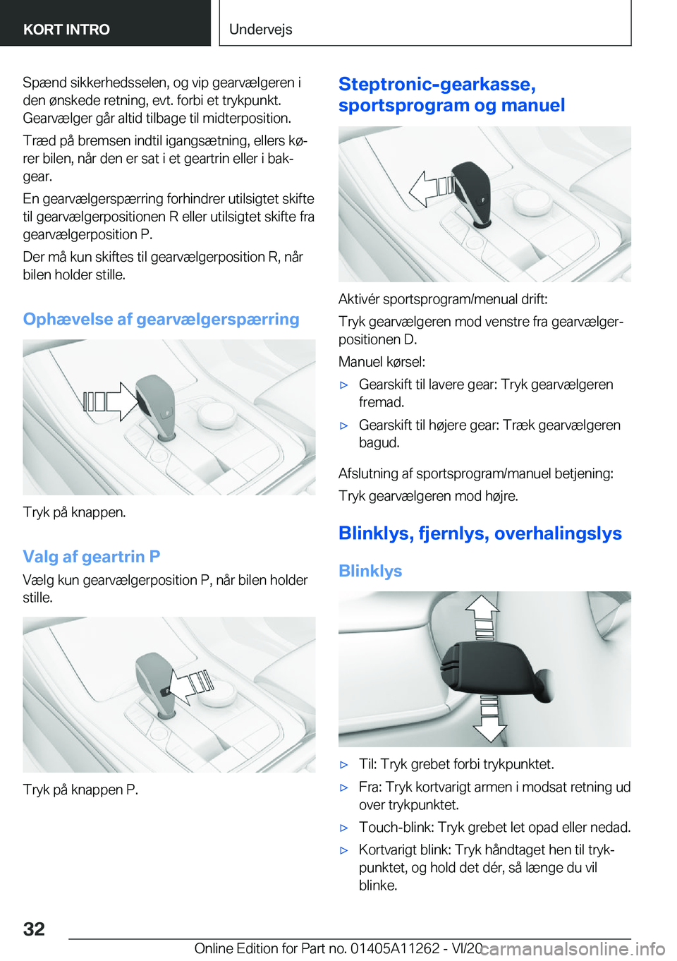 BMW 4 SERIES COUPE 2021  InstruktionsbØger (in Danish) �S�p�æ�n�d��s�i�k�k�e�r�h�e�d�s�s�e�l�e�n�,��o�g��v�i�p��g�e�a�r�v�æ�l�g�e�r�e�n��i�d�e�n��