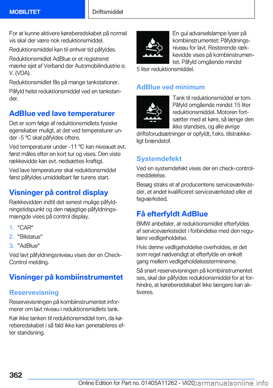 BMW 4 SERIES COUPE 2021  InstruktionsbØger (in Danish) �F�o�r��a�t��k�u�n�n�e��a�k�t�i�v�e�r�e��k�