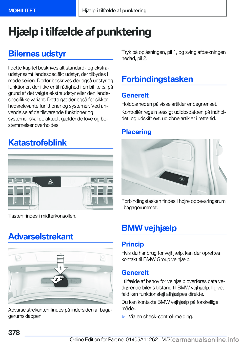 BMW 4 SERIES COUPE 2021  InstruktionsbØger (in Danish) �H�j�æ�l�p��i��t�i�l�f�æ�l�d�e��a�f��p�u�n�k�t�e�r�i�n�g�B�i�l�e�r�n�e�s��u�d�s�t�y�r
�I��d�e�t�t�e��k�a�p�i�t�e�l��b�e�s�k�r�i�v�e�s��a�l�t��s�t�a�n�d�a�r�d�-��o�g��e�k�s�t�r�aj
�u�d�s