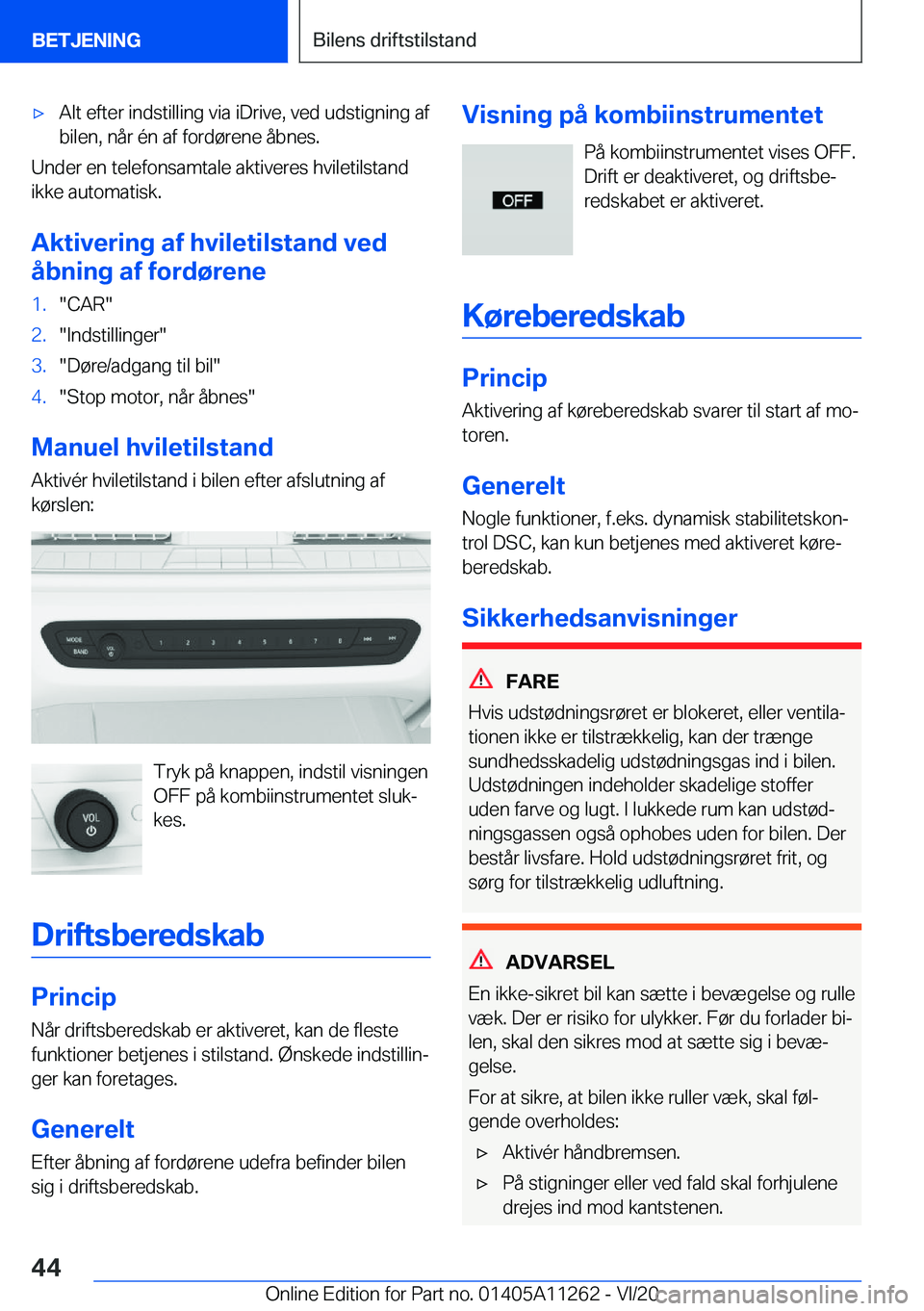 BMW 4 SERIES COUPE 2021  InstruktionsbØger (in Danish) 'x�A�l�t��e�f�t�e�r��i�n�d�s�t�i�l�l�i�n�g��v�i�a��i�D�r�i�v�e�,��v�e�d��u�d�s�t�i�g�n�i�n�g��a�f�b�i�l�e�n�,��n�å�r��