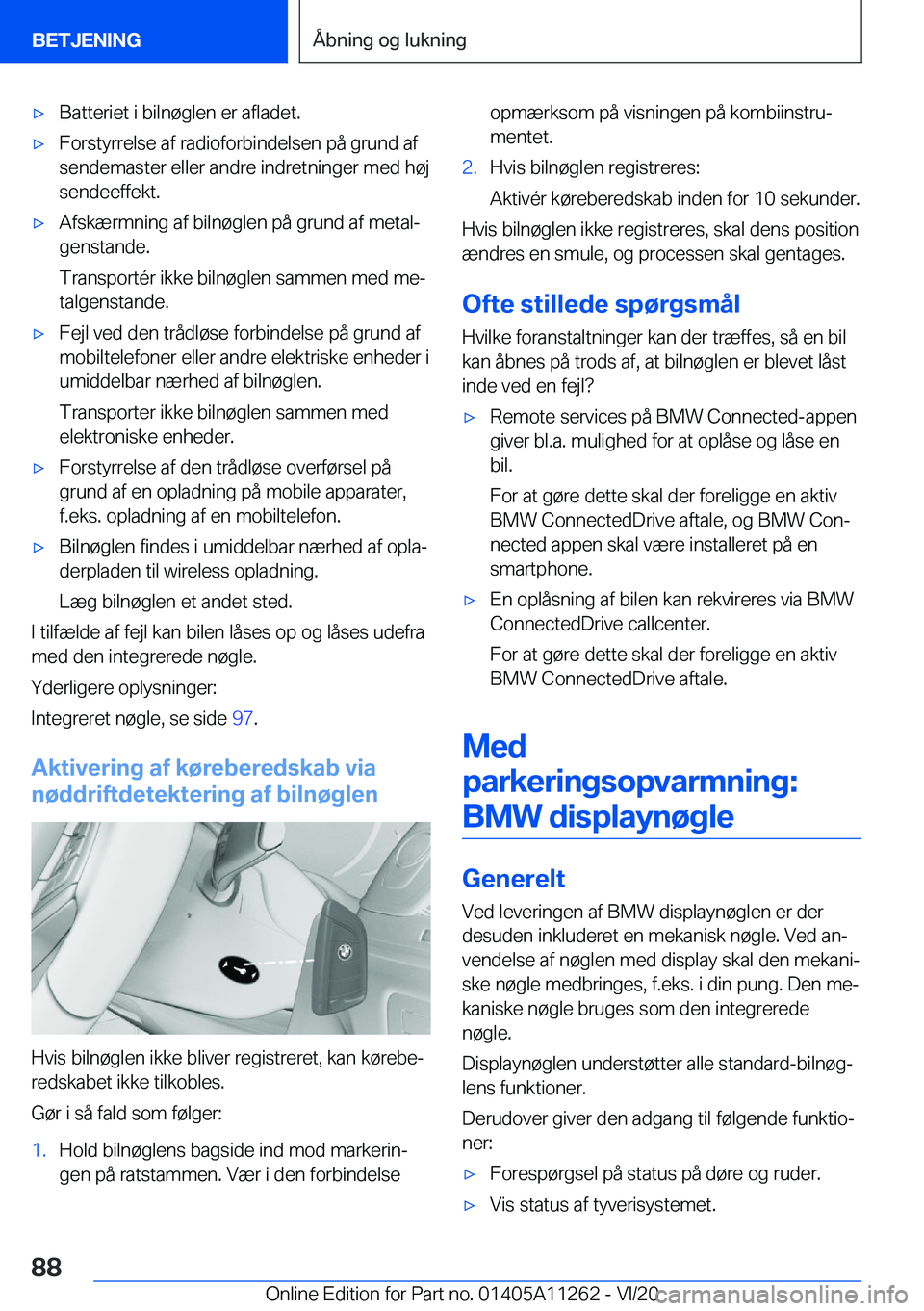 BMW 4 SERIES COUPE 2021  InstruktionsbØger (in Danish) 'x�B�a�t�t�e�r�i�e�t��i��b�i�l�n�