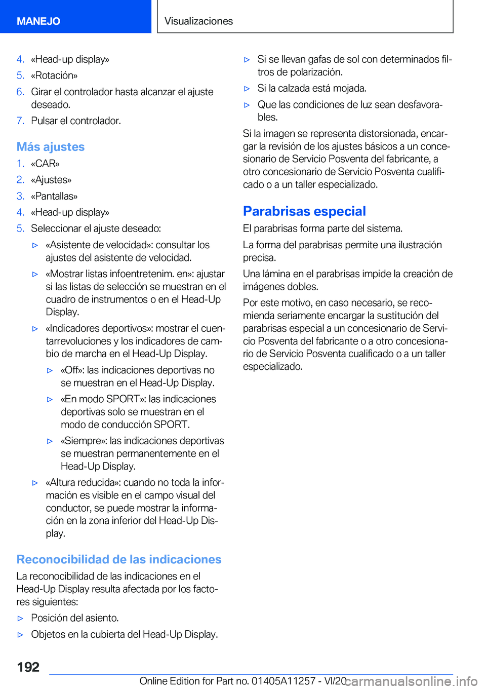 BMW 4 SERIES COUPE 2021  Manuales de Empleo (in Spanish) �4�.�«�H�e�a�d�-�u�p��d�i�s�p�l�a�y�{�5�.�«�R�o�t�a�c�i�
