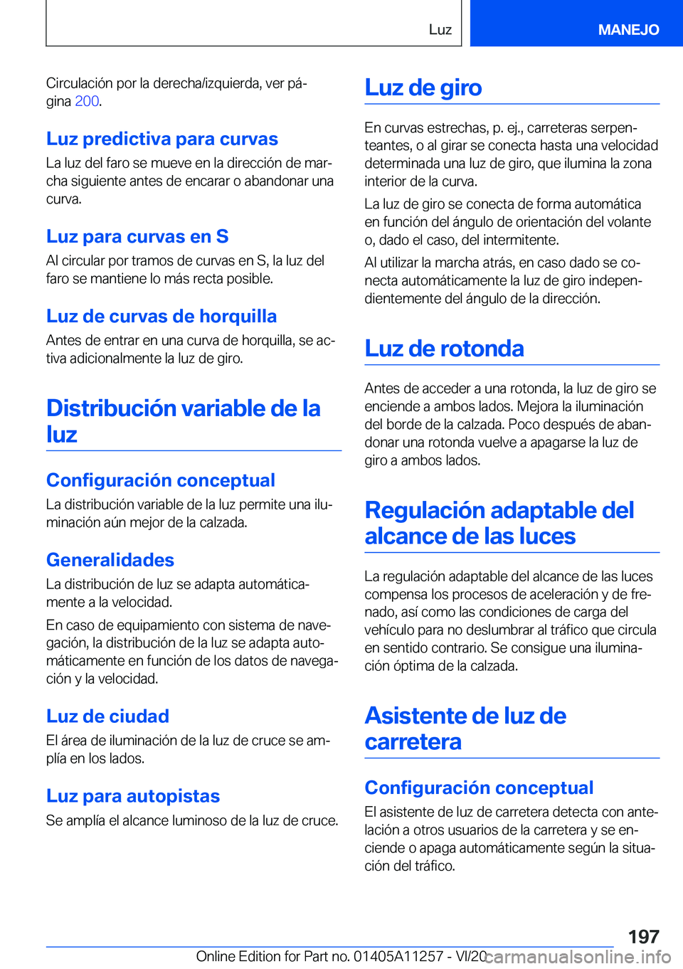BMW 4 SERIES COUPE 2021  Manuales de Empleo (in Spanish) �C�i�r�c�u�l�a�c�i�