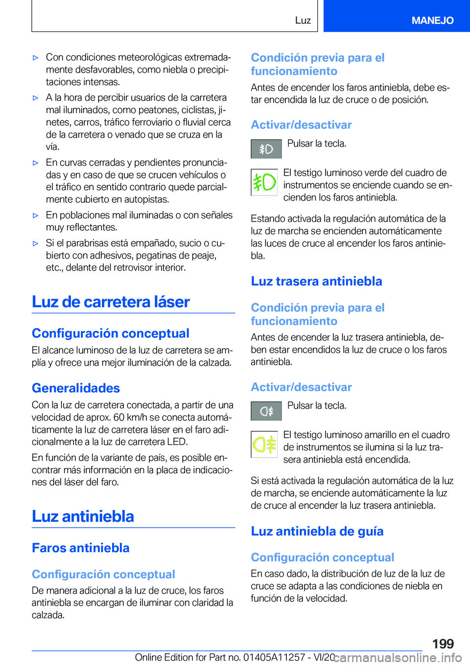 BMW 4 SERIES COUPE 2021  Manuales de Empleo (in Spanish) 'x�C�o�n��c�o�n�d�i�c�i�o�n�e�s��m�e�t�e�o�r�o�l�