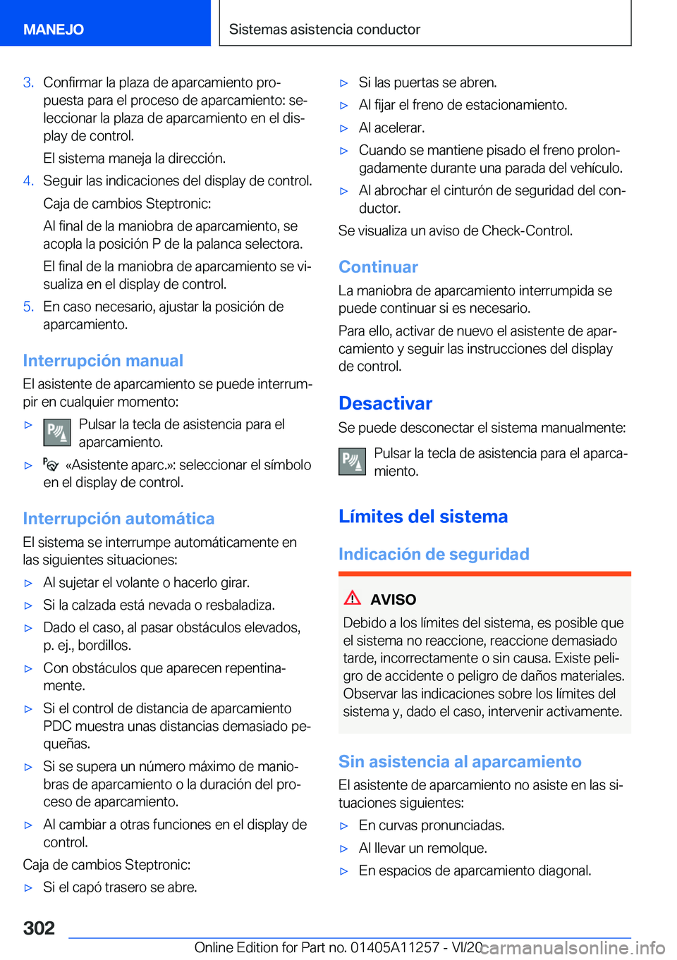 BMW 4 SERIES COUPE 2021  Manuales de Empleo (in Spanish) �3�.�C�o�n�f�i�r�m�a�r��l�a��p�l�a�z�a��d�e��a�p�a�r�c�a�m�i�e�n�t�o��p�r�oª�p�u�e�s�t�a��p�a�r�a��e�l��p�r�o�c�e�s�o��d�e��a�p�a�r�c�a�m�i�e�n�t�o�:��s�eª�l�e�c�c�i�o�n�a�r��l�a��p�l