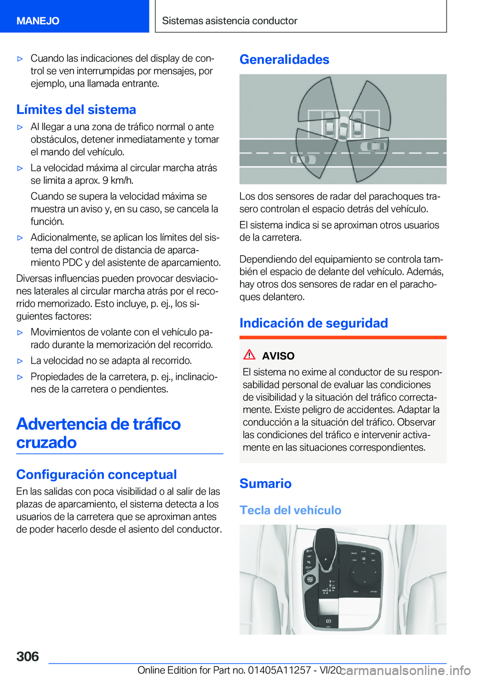 BMW 4 SERIES COUPE 2021  Manuales de Empleo (in Spanish) 'x�C�u�a�n�d�o��l�a�s��i�n�d�i�c�a�c�i�o�n�e�s��d�e�l��d�i�s�p�l�a�y��d�e��c�o�nª�t�r�o�l��s�e��v�e�n��i�n�t�e�r�r�u�m�p�i�d�a�s��p�o�r��m�e�n�s�a�j�e�s�,��p�o�r
�e�j�e�m�p�l�o�,��u