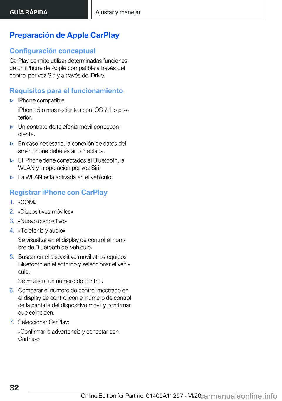BMW 4 SERIES COUPE 2021  Manuales de Empleo (in Spanish) �P�r�e�p�a�r�a�c�i�