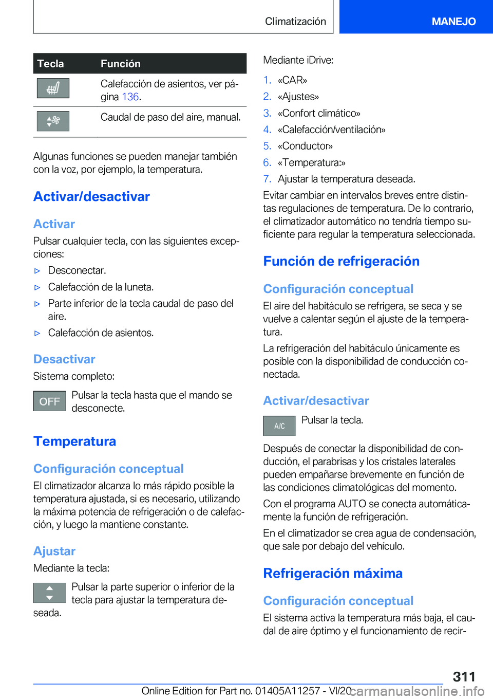 BMW 4 SERIES COUPE 2021  Manuales de Empleo (in Spanish) �T�e�c�l�a�F�u�n�c�i�