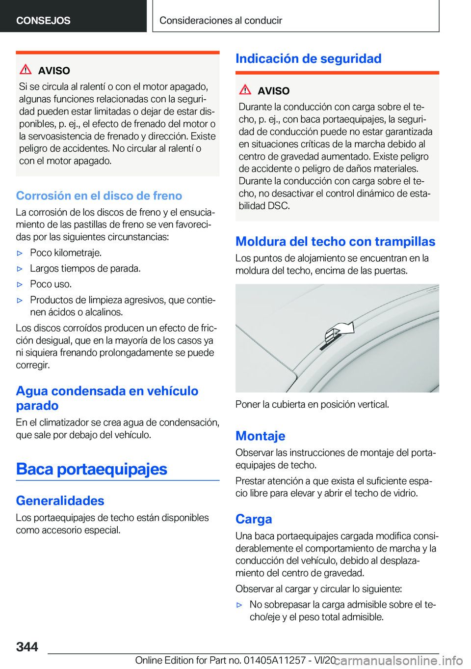 BMW 4 SERIES COUPE 2021  Manuales de Empleo (in Spanish) �A�V�I�S�O
�S�i��s�e��c�i�r�c�u�l�a��a�l��r�a�l�e�n�t�