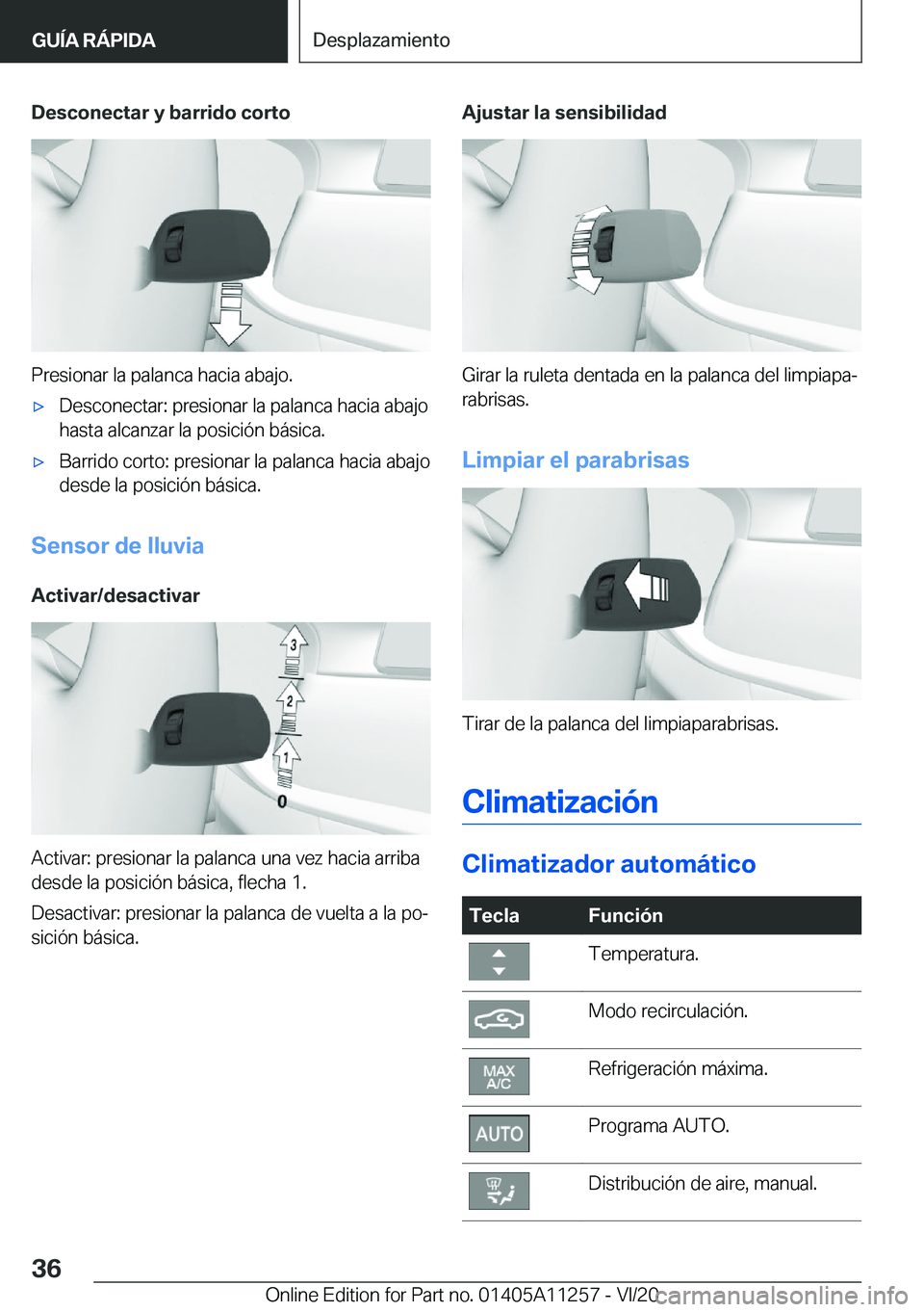 BMW 4 SERIES COUPE 2021  Manuales de Empleo (in Spanish) �D�e�s�c�o�n�e�c�t�a�r��y��b�a�r�r�i�d�o��c�o�r�t�o
�P�r�e�s�i�o�n�a�r��l�a��p�a�l�a�n�c�a��h�a�c�i�a��a�b�a�j�o�.
'x�D�e�s�c�o�n�e�c�t�a�r�:��p�r�e�s�i�o�n�a�r��l�a��p�a�l�a�n�c�a��h�a
