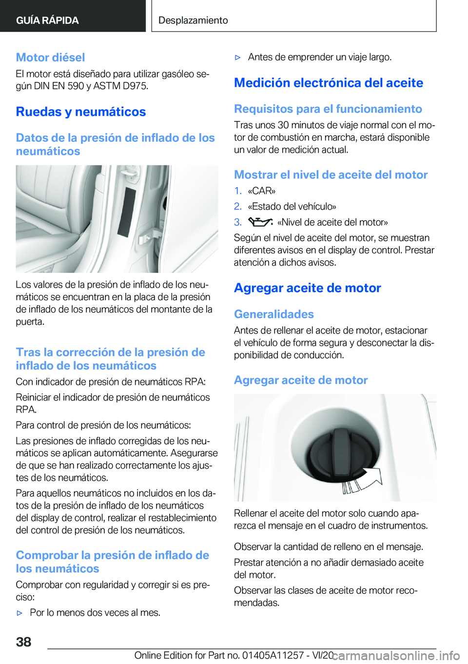 BMW 4 SERIES COUPE 2021  Manuales de Empleo (in Spanish) �M�o�t�o�r��d�i�