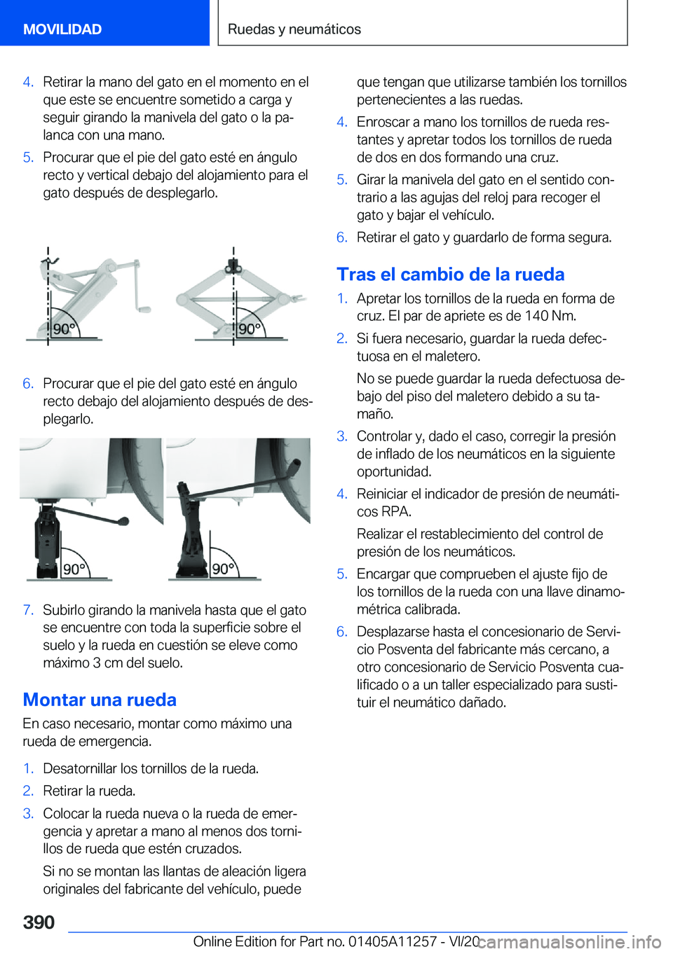 BMW 4 SERIES COUPE 2021  Manuales de Empleo (in Spanish) �4�.�R�e�t�i�r�a�r��l�a��m�a�n�o��d�e�l��g�a�t�o��e�n��e�l��m�o�m�e�n�t�o��e�n��e�l�q�u�e��e�s�t�e��s�e��e�n�c�u�e�n�t�r�e��s�o�m�e�t�i�d�o��a��c�a�r�g�a��y�s�e�g�u�i�r��g�i�r�a�n�d�o