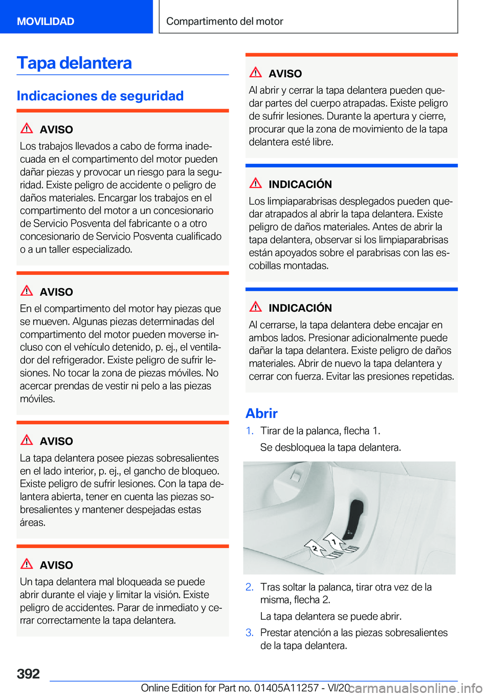 BMW 4 SERIES COUPE 2021  Manuales de Empleo (in Spanish) �T�a�p�a��d�e�l�a�n�t�e�r�a
�I�n�d�i�c�a�c�i�o�n�e�s��d�e��s�e�g�u�r�i�d�a�d
�A�V�I�S�O
�L�o�s��t�r�a�b�a�j�o�s��l�l�e�v�a�d�o�s��a��c�a�b�o��d�e��f�o�r�m�a��i�n�a�d�eª
�c�u�a�d�a��e�n��