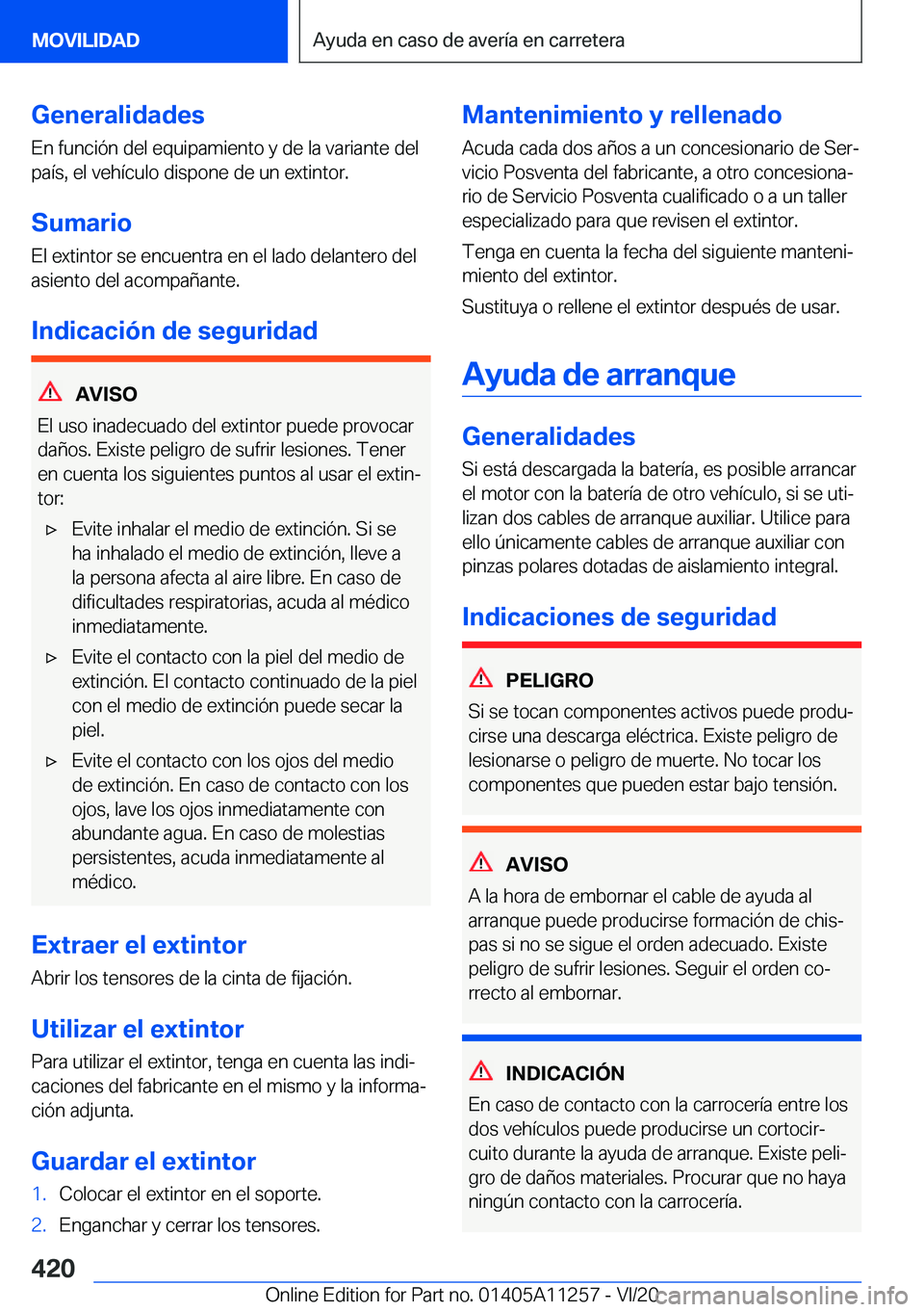 BMW 4 SERIES COUPE 2021  Manuales de Empleo (in Spanish) �G�e�n�e�r�a�l�i�d�a�d�e�s
�E�n��f�u�n�c�i�