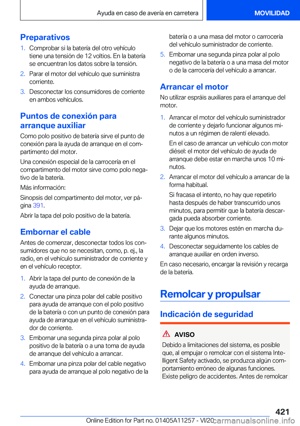 BMW 4 SERIES COUPE 2021  Manuales de Empleo (in Spanish) �P�r�e�p�a�r�a�t�i�v�o�s�1�.�C�o�m�p�r�o�b�a�r��s�i��l�a��b�a�t�e�r�