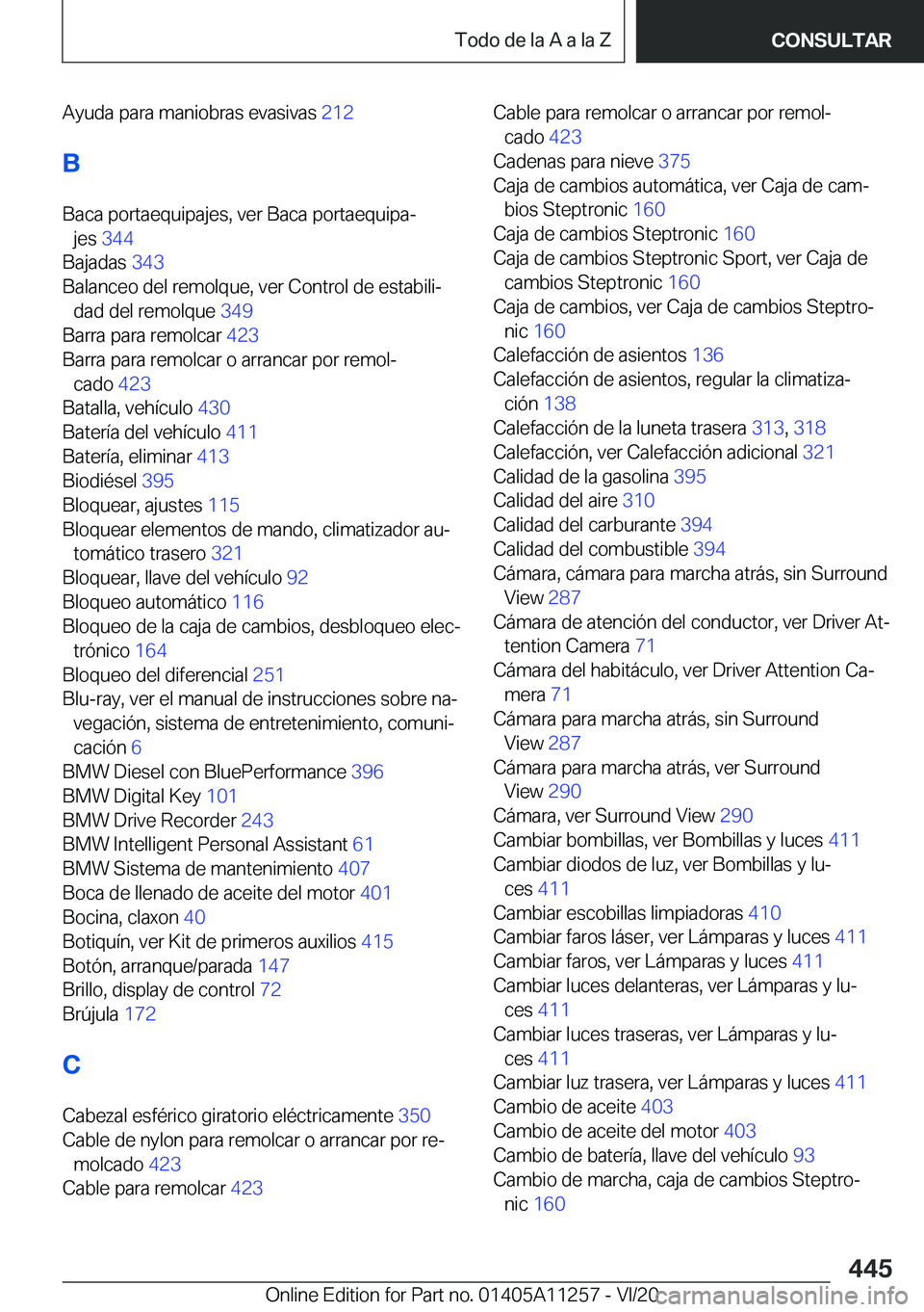 BMW 4 SERIES COUPE 2021  Manuales de Empleo (in Spanish) �A�y�u�d�a��p�a�r�a��m�a�n�i�o�b�r�a�s��e�v�a�s�i�v�a�s��2�1�2�
�B �B�a�c�a��p�o�r�t�a�e�q�u�i�p�a�j�e�s�,��v�e�r��B�a�c�a��p�o�r�t�a�e�q�u�i�p�aª �j�e�s� �3�4�4 �
�B�a�j�a�d�a�s� �3�4�3