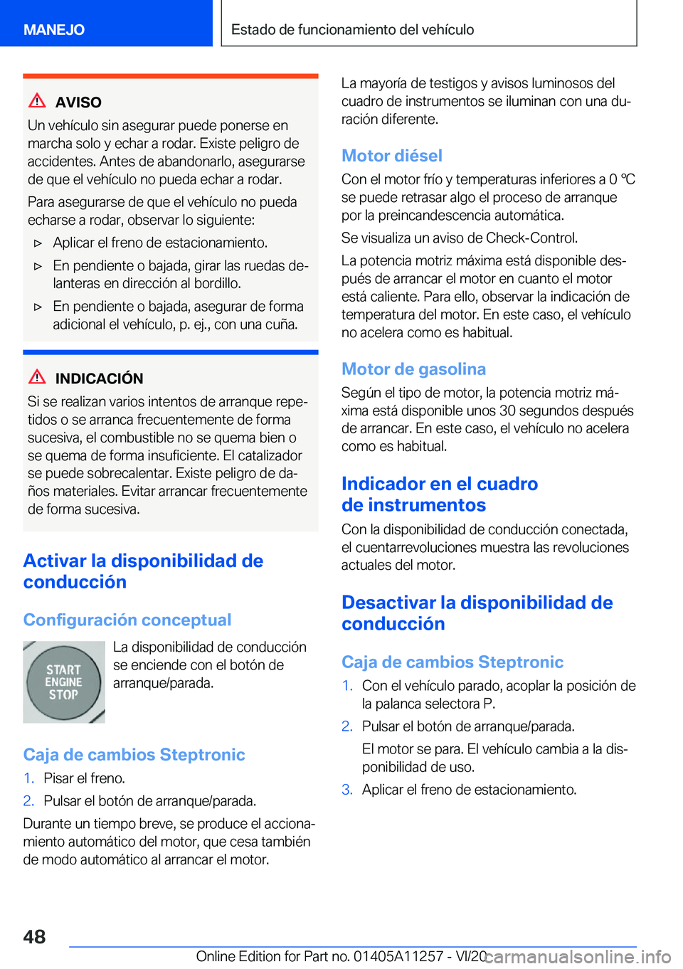 BMW 4 SERIES COUPE 2021  Manuales de Empleo (in Spanish) �A�V�I�S�O
�U�n��v�e�h�
