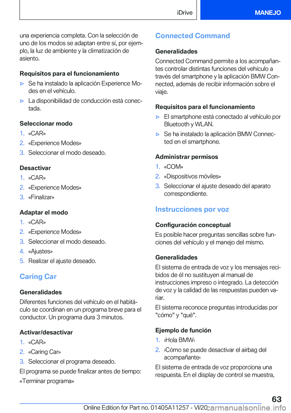 BMW 4 SERIES COUPE 2021  Manuales de Empleo (in Spanish) �u�n�a��e�x�p�e�r�i�e�n�c�i�a��c�o�m�p�l�e�t�a�.��C�o�n��l�a��s�e�l�e�c�c�i�