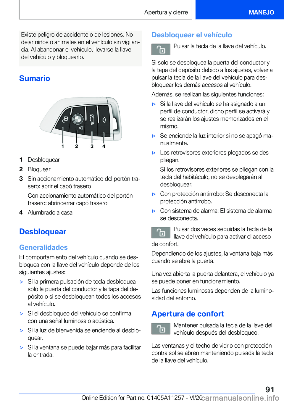 BMW 4 SERIES COUPE 2021  Manuales de Empleo (in Spanish) �E�x�i�s�t�e��p�e�l�i�g�r�o��d�e��a�c�c�i�d�e�n�t�e��o��d�e��l�e�s�i�o�n�e�s�.��N�o
�d�e�j�a�r��n�i�