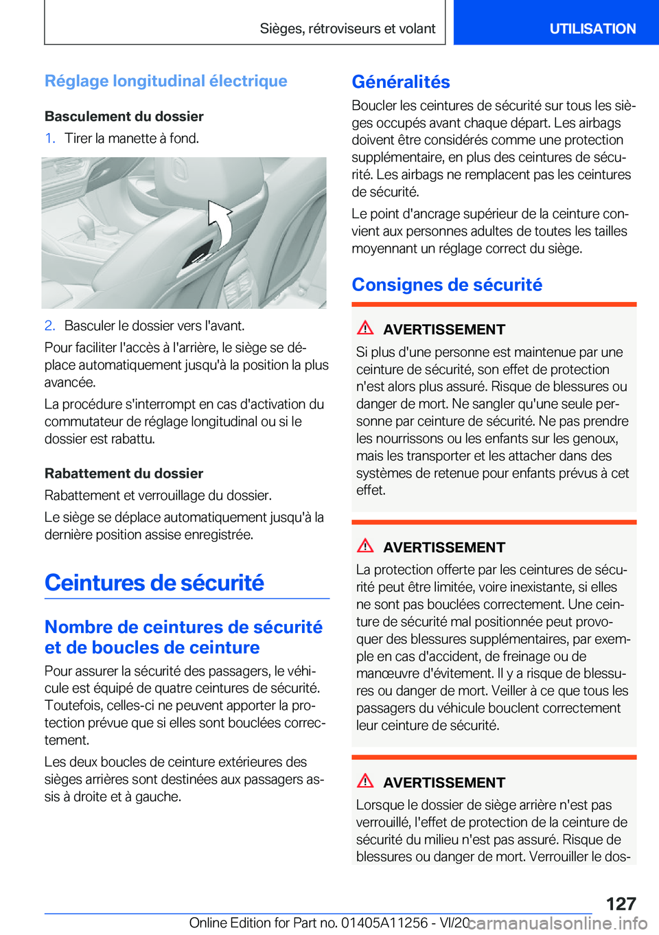 BMW 4 SERIES COUPE 2021  Notices Demploi (in French) �R�é�g�l�a�g�e��l�o�n�g�i�t�u�d�i�n�a�l��é�l�e�c�t�r�i�q�u�e
�B�a�s�c�u�l�e�m�e�n�t��d�u��d�o�s�s�i�e�r�1�.�T�i�r�e�r��l�a��m�a�n�e�t�t�e��
