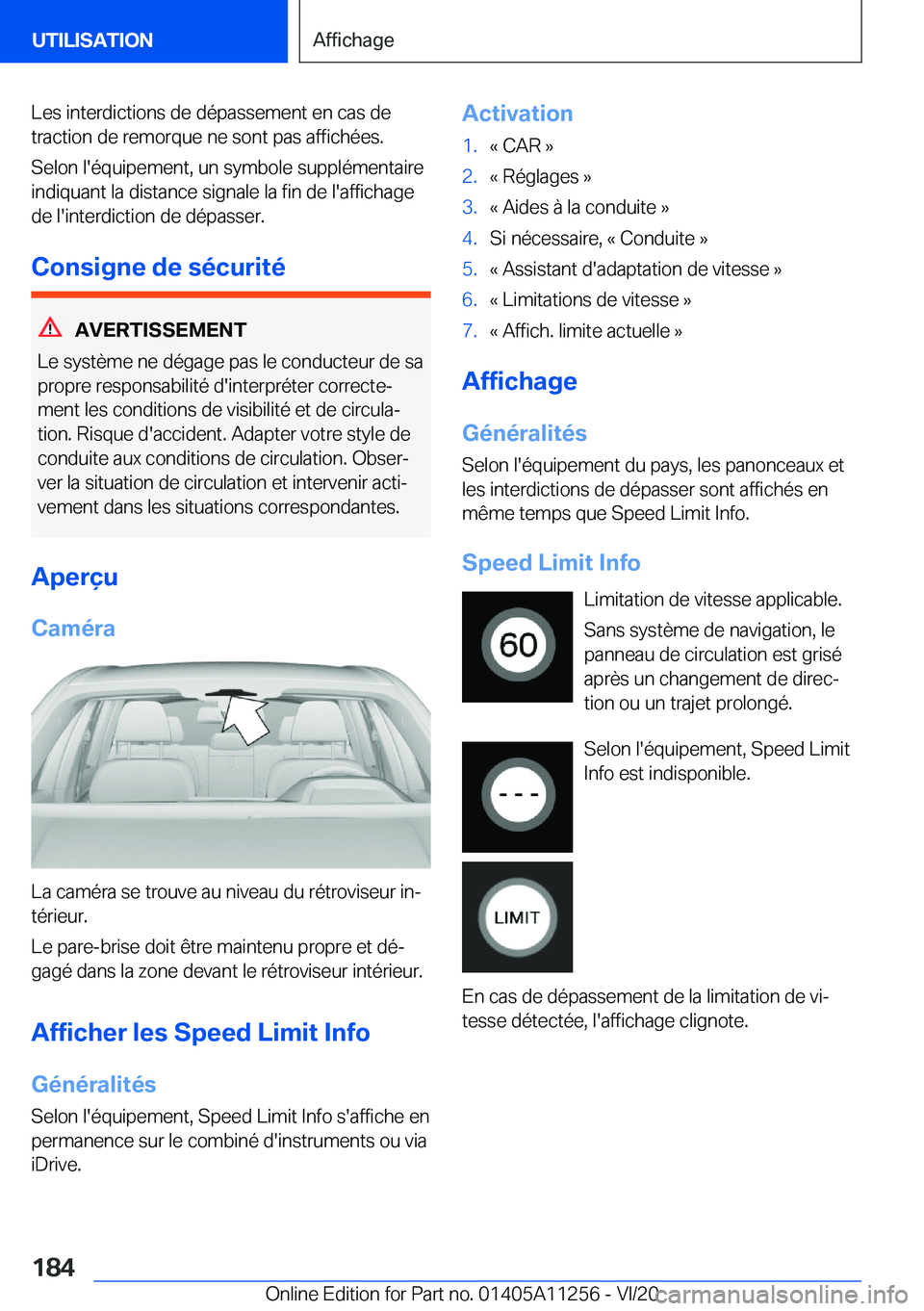 BMW 4 SERIES COUPE 2021  Notices Demploi (in French) �L�e�s��i�n�t�e�r�d�i�c�t�i�o�n�s��d�e��d�é�p�a�s�s�e�m�e�n�t��e�n��c�a�s��d�e�t�r�a�c�t�i�o�n��d�e��r�e�m�o�r�q�u�e��n�e��s�o�n�t��p�a�s��a�f�f�i�c�h�é�e�s�.
�S�e�l�o�n��l�'�é�q�u