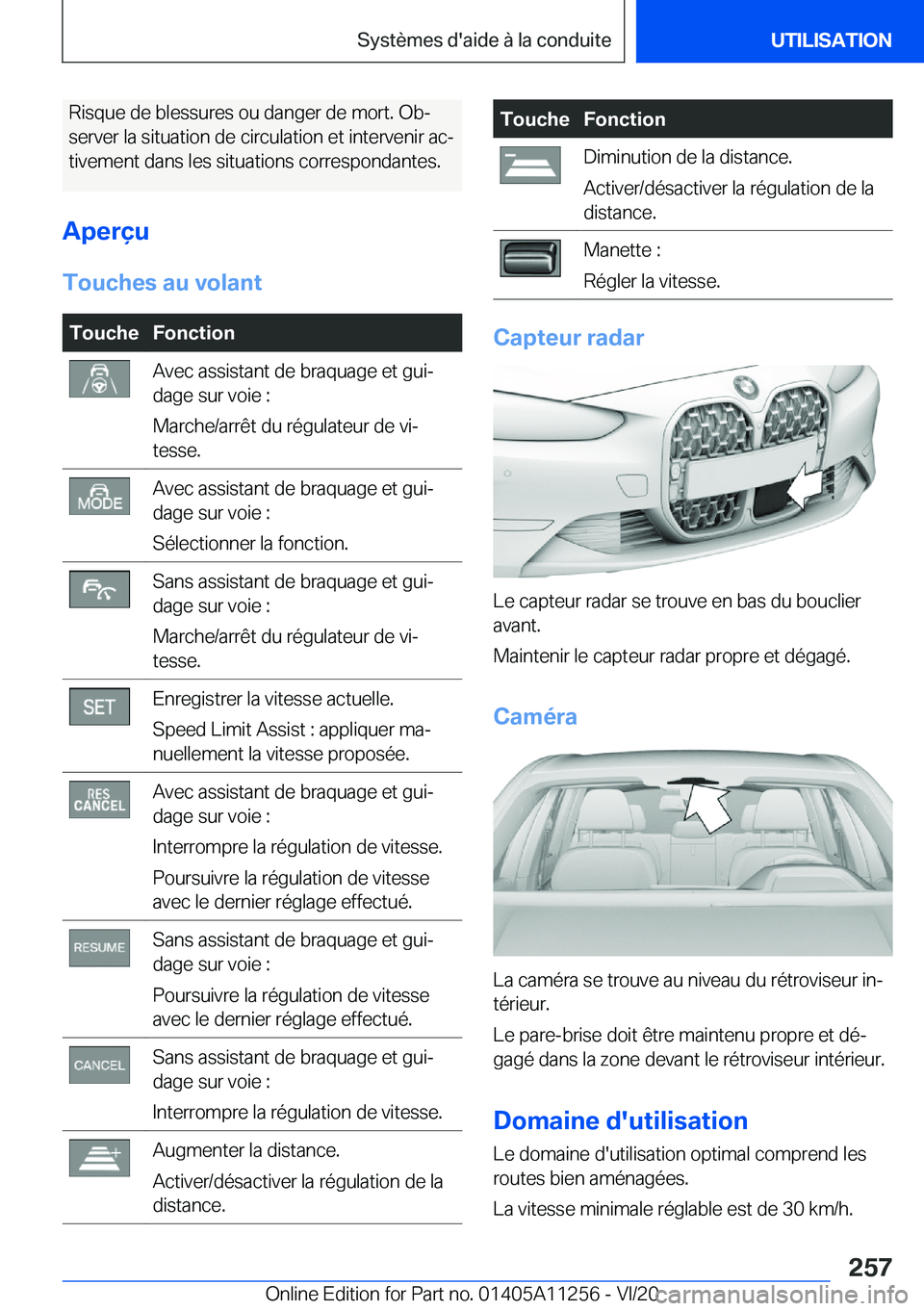 BMW 4 SERIES COUPE 2021  Notices Demploi (in French) �R�i�s�q�u�e��d�e��b�l�e�s�s�u�r�e�s��o�u��d�a�n�g�e�r��d�e��m�o�r�t�.��O�bj�s�e�r�v�e�r��l�a��s�i�t�u�a�t�i�o�n��d�e��c�i�r�c�u�l�a�t�i�o�n��e�t��i�n�t�e�r�v�e�n�i�r��a�cj �t�i�v�e�m�