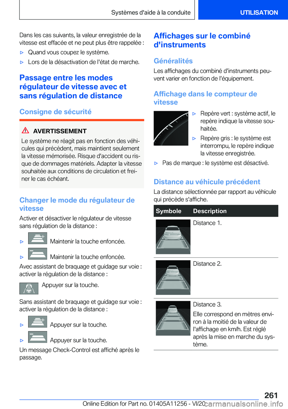BMW 4 SERIES COUPE 2021  Notices Demploi (in French) �D�a�n�s��l�e�s��c�a�s��s�u�i�v�a�n�t�s�,��l�a��v�a�l�e�u�r��e�n�r�e�g�i�s�t�r�é�e��d�e��l�a�v�i�t�e�s�s�e��e�s�t��e�f�f�a�c�é�e��e�t��n�e��p�e�u�t��p�l�u�s��ê�t�r�e��r�a�p�p�e�l�é