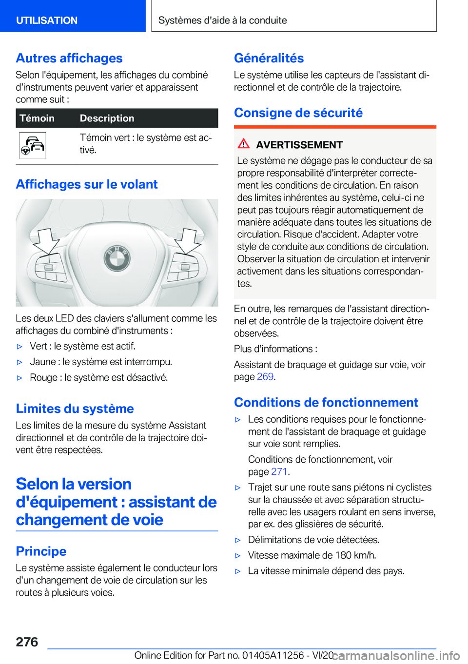 BMW 4 SERIES COUPE 2021  Notices Demploi (in French) �A�u�t�r�e�s��a�f�f�i�c�h�a�g�e�s
�S�e�l�o�n��l�'�é�q�u�i�p�e�m�e�n�t�,��l�e�s��a�f�f�i�c�h�a�g�e�s��d�u��c�o�m�b�i�n�é
�ds�i�n�s�t�r�u�m�e�n�t�s��p�e�u�v�e�n�t��v�a�r�i�e�r��e�t��a�p