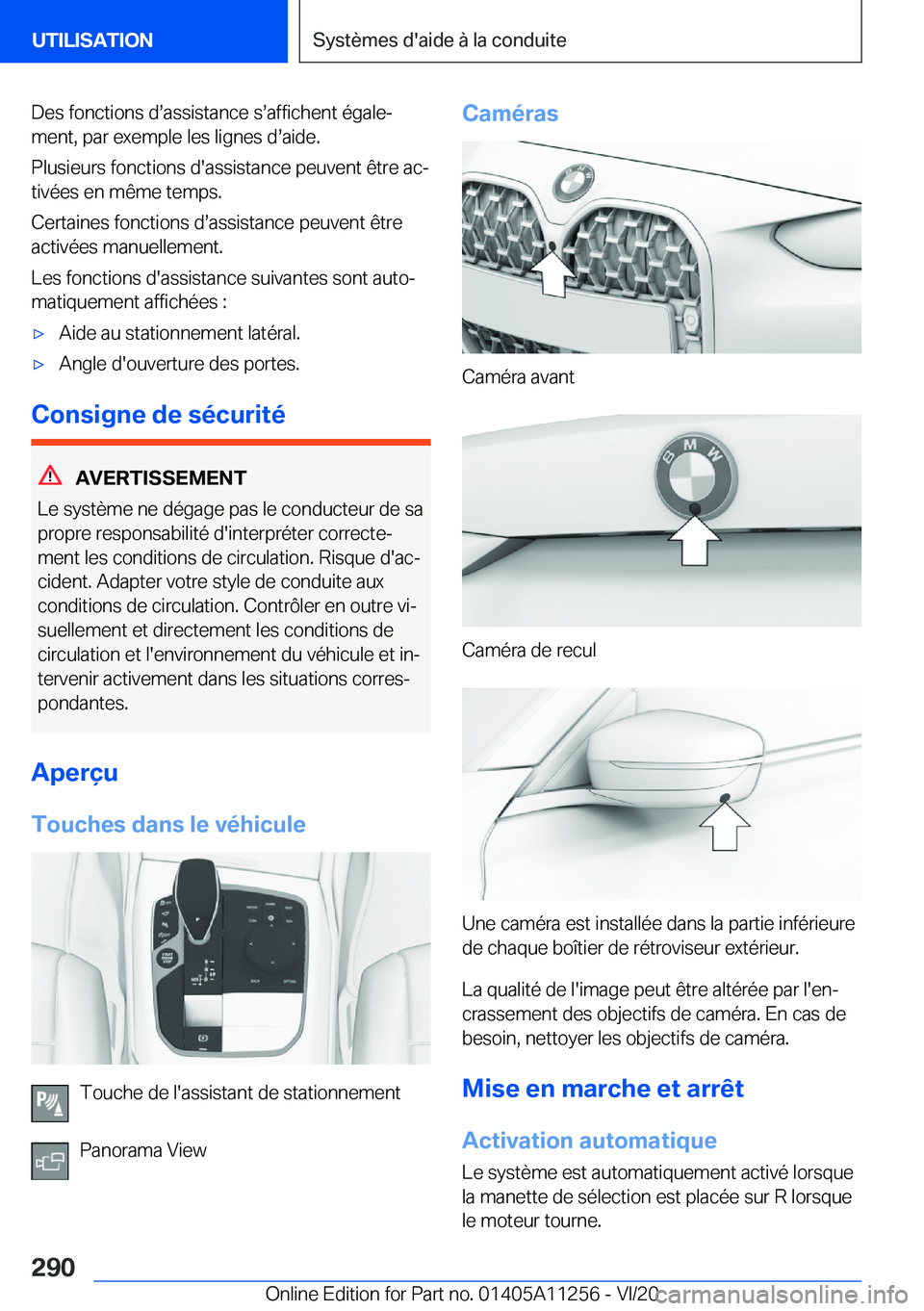 BMW 4 SERIES COUPE 2021  Notices Demploi (in French) �D�e�s��f�o�n�c�t�i�o�n�s��ds�a�s�s�i�s�t�a�n�c�e��ss�a�f�f�i�c�h�e�n�t��é�g�a�l�ej�m�e�n�t�,��p�a�r��e�x�e�m�p�l�e��l�e�s��l�i�g�n�e�s��ds�a�i�d�e�.
�P�l�u�s�i�e�u�r�s��f�o�n�c�t�i�o�n