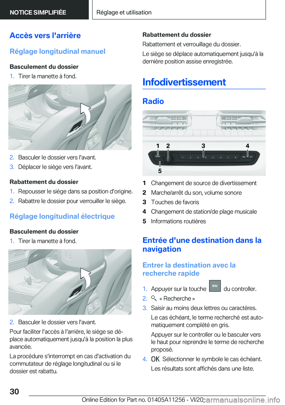 BMW 4 SERIES COUPE 2021  Notices Demploi (in French) �A�c�c�è�s��v�e�r�s��l�'�a�r�r�i�è�r�e
�R�é�g�l�a�g�e��l�o�n�g�i�t�u�d�i�n�a�l��m�a�n�u�e�l �B�a�s�c�u�l�e�m�e�n�t��d�u��d�o�s�s�i�e�r�1�.�T�i�r�e�r��l�a��m�a�n�e�t�t�e��