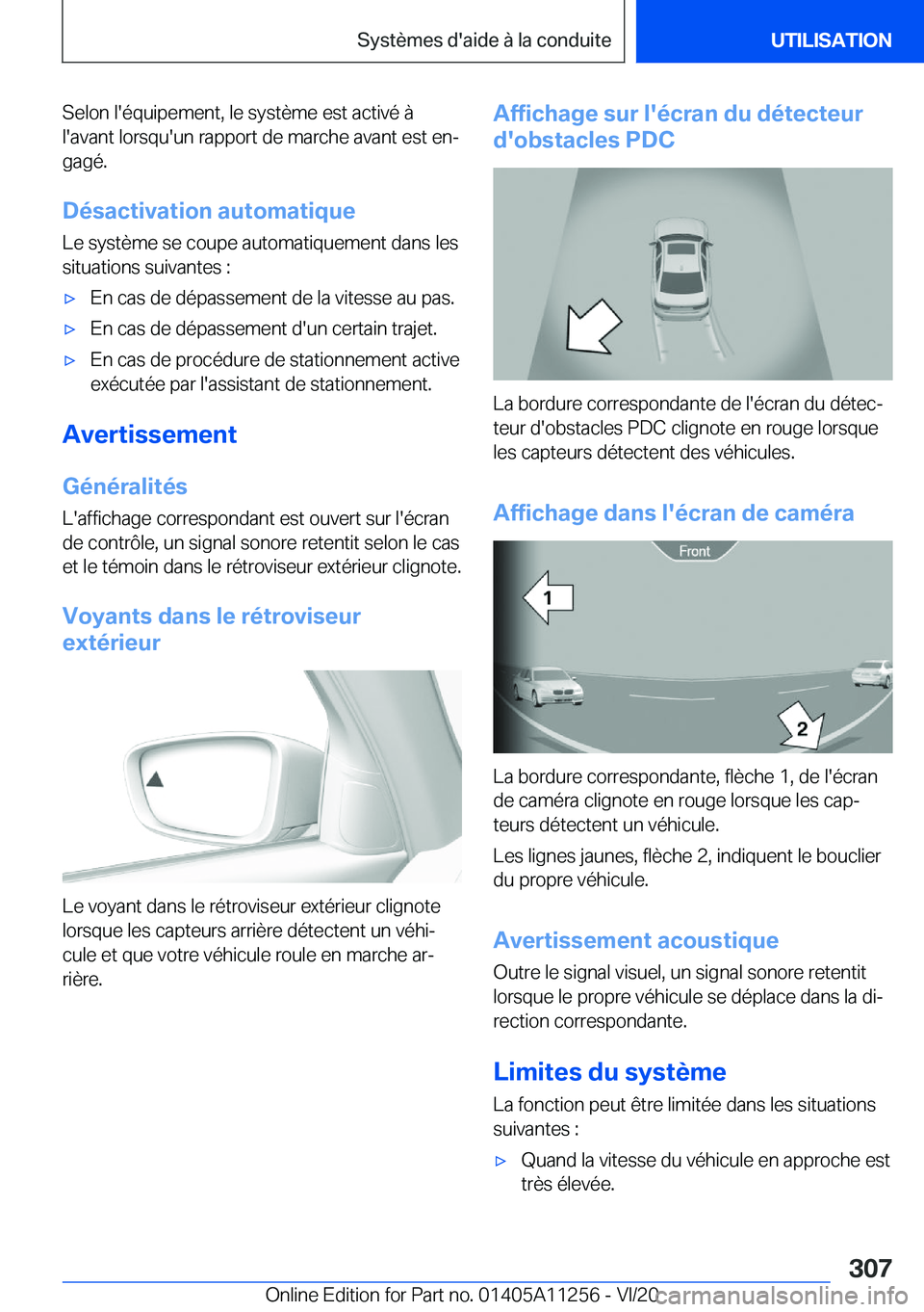 BMW 4 SERIES COUPE 2021  Notices Demploi (in French) �S�e�l�o�n��l�'�é�q�u�i�p�e�m�e�n�t�,��l�e��s�y�s�t�è�m�e��e�s�t��a�c�t�i�v�é��