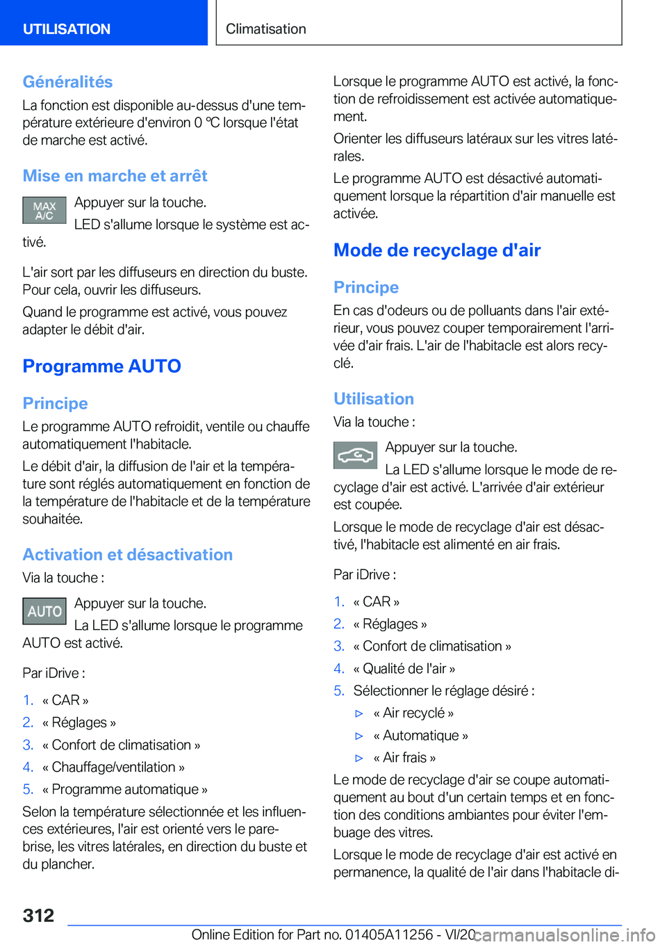BMW 4 SERIES COUPE 2021  Notices Demploi (in French) �G�é�n�é�r�a�l�i�t�é�s
�L�a��f�o�n�c�t�i�o�n��e�s�t��d�i�s�p�o�n�i�b�l�e��a�u�-�d�e�s�s�u�s��d�'�u�n�e��t�e�mj �p�é�r�a�t�u�r�e��e�x�t�é�r�i�e�u�r�e��d�'�e�n�v�i�r�o�n��0�