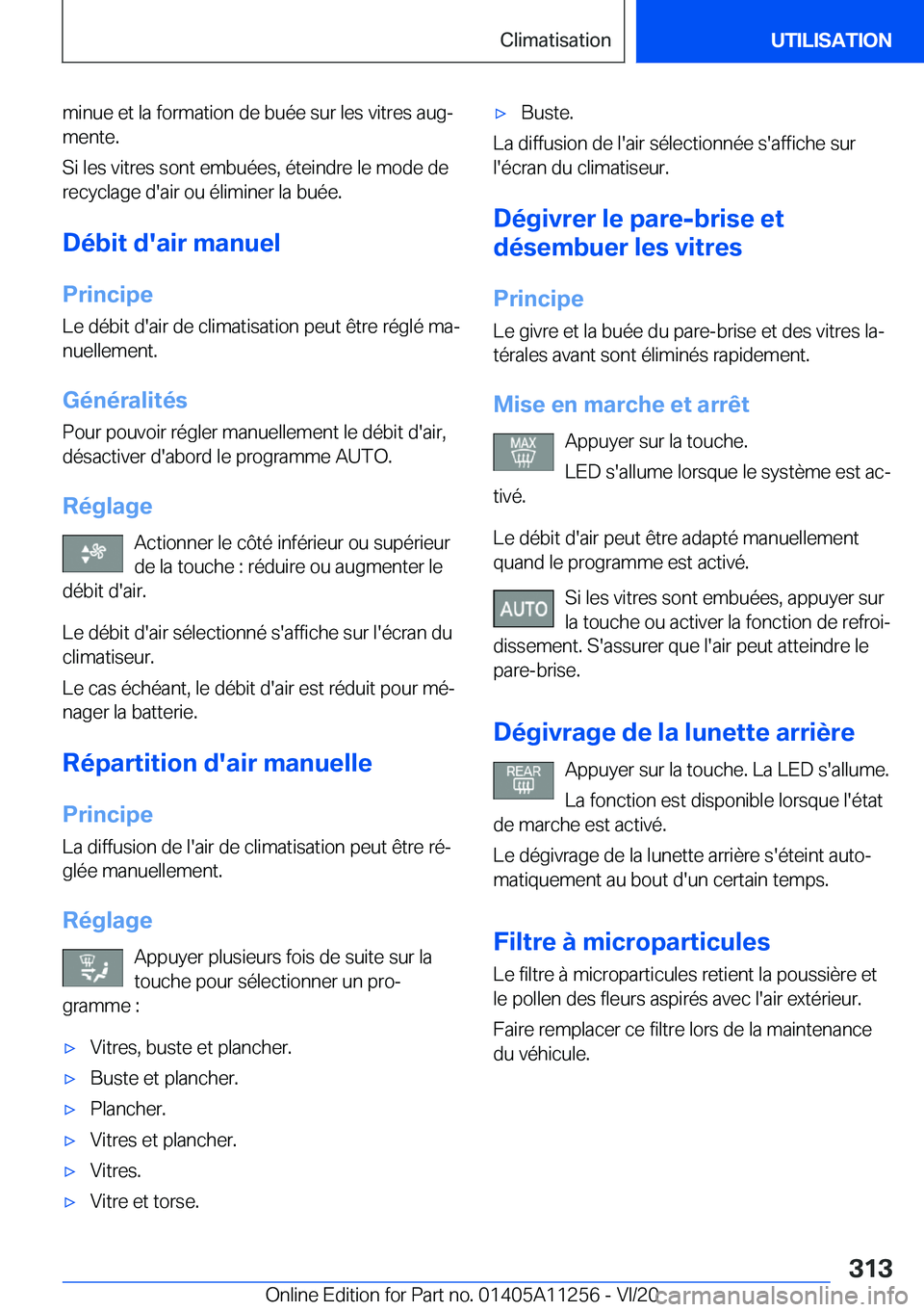 BMW 4 SERIES COUPE 2021  Notices Demploi (in French) �m�i�n�u�e��e�t��l�a��f�o�r�m�a�t�i�o�n��d�e��b�u�é�e��s�u�r��l�e�s��v�i�t�r�e�s��a�u�gj
�m�e�n�t�e�.
�S�i��l�e�s��v�i�t�r�e�s��s�o�n�t��e�m�b�u�é�e�s�,��é�t�e�i�n�d�r�e��l�e��m�o�