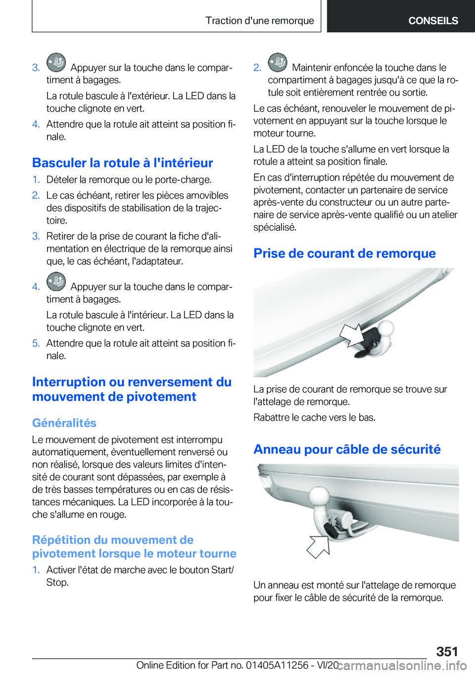 BMW 4 SERIES COUPE 2021  Notices Demploi (in French) �3�.���A�p�p�u�y�e�r��s�u�r��l�a��t�o�u�c�h�e��d�a�n�s��l�e��c�o�m�p�a�rj
�t�i�m�e�n�t��