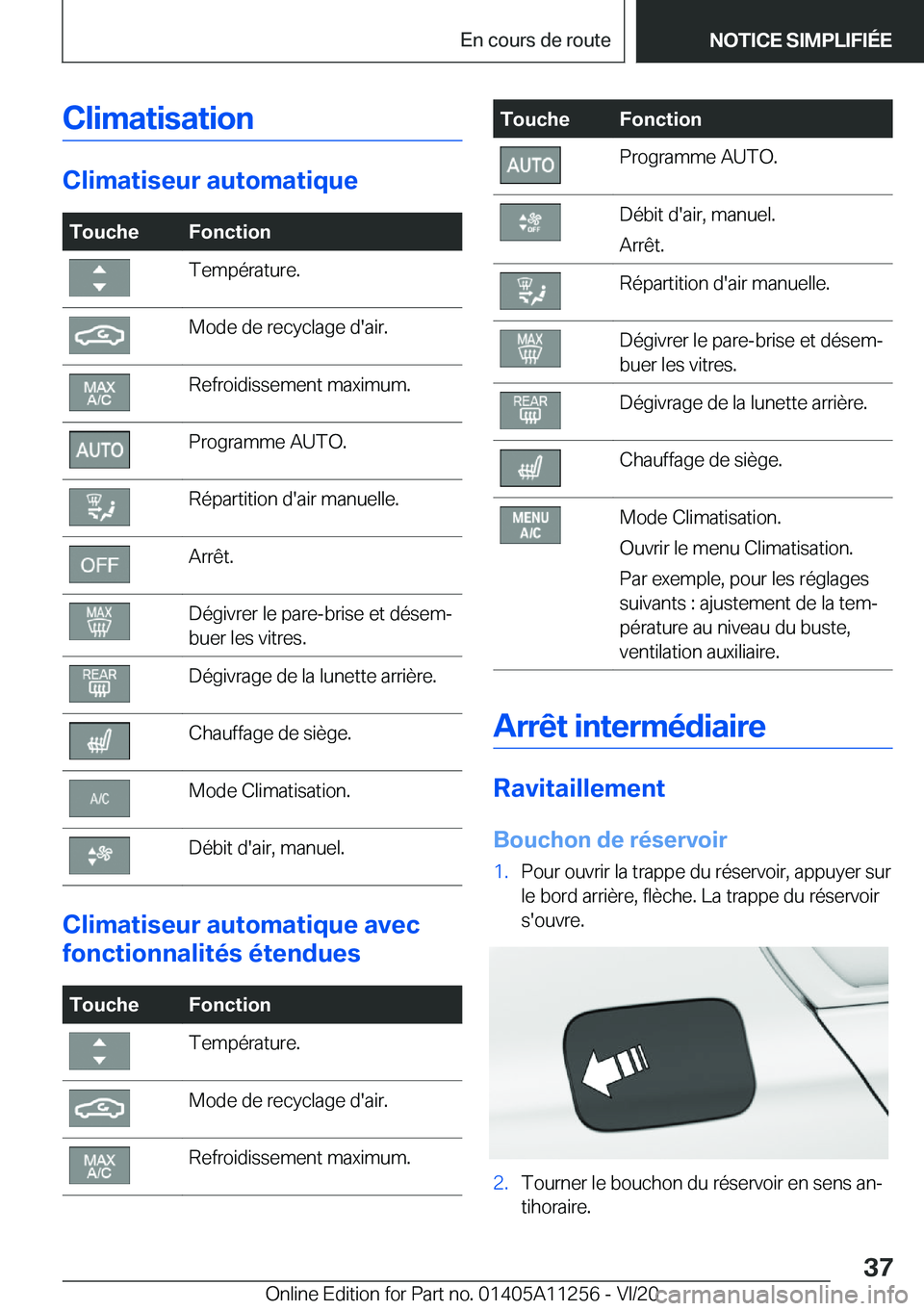 BMW 4 SERIES COUPE 2021  Notices Demploi (in French) �C�l�i�m�a�t�i�s�a�t�i�o�n
�C�l�i�m�a�t�i�s�e�u�r��a�u�t�o�m�a�t�i�q�u�e
�T�o�u�c�h�e�F�o�n�c�t�i�o�n�T�e�m�p�é�r�a�t�u�r�e�.�M�o�d�e��d�e��r�e�c�y�c�l�a�g�e��d�'�a�i�r�.�R�e�f�r�o�i�d�i�s�s�