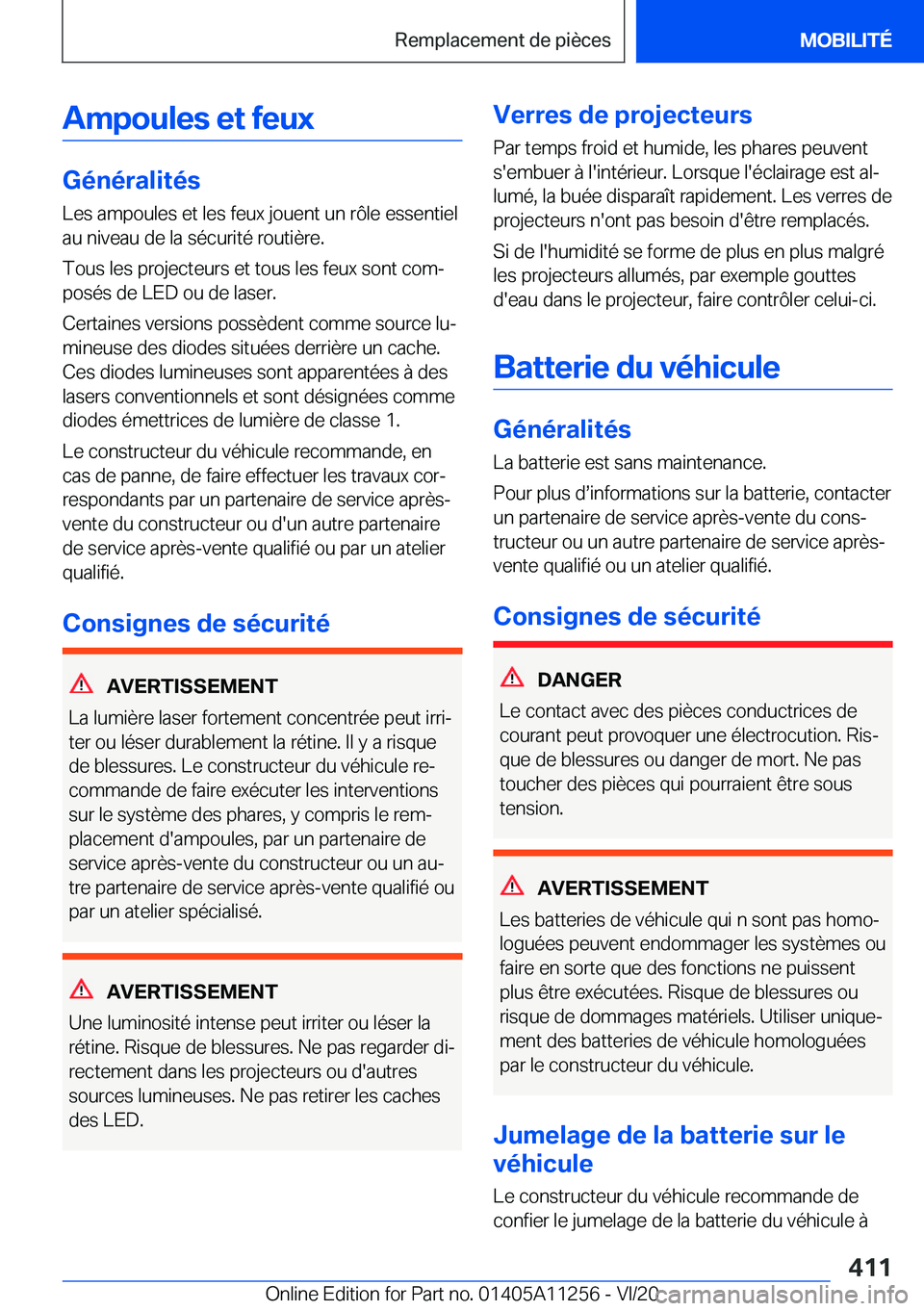 BMW 4 SERIES COUPE 2021  Notices Demploi (in French) �A�m�p�o�u�l�e�s��e�t��f�e�u�x
�G�é�n�é�r�a�l�i�t�é�s�L�e�s��a�m�p�o�u�l�e�s��e�t��l�e�s��f�e�u�x��j�o�u�e�n�t��u�n��r�