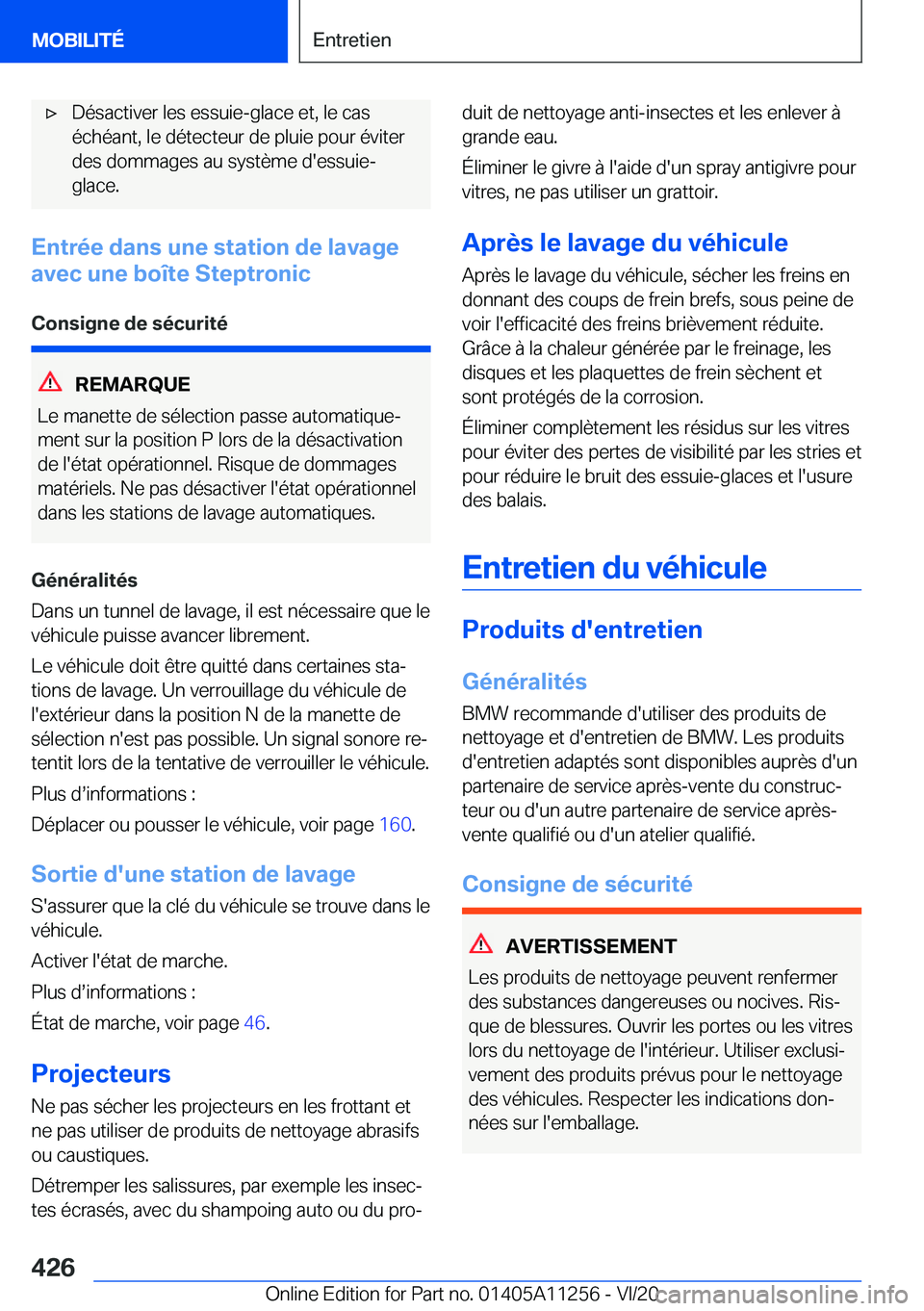 BMW 4 SERIES COUPE 2021  Notices Demploi (in French) 'x�D�é�s�a�c�t�i�v�e�r��l�e�s��e�s�s�u�i�e�-�g�l�a�c�e��e�t�,��l�e��c�a�s
�é�c�h�é�a�n�t�,��l�e��d�é�t�e�c�t�e�u�r��d�e��p�l�u�i�e��p�o�u�r��é�v�i�t�e�r �d�e�s��d�o�m�m�a�g�e�s��