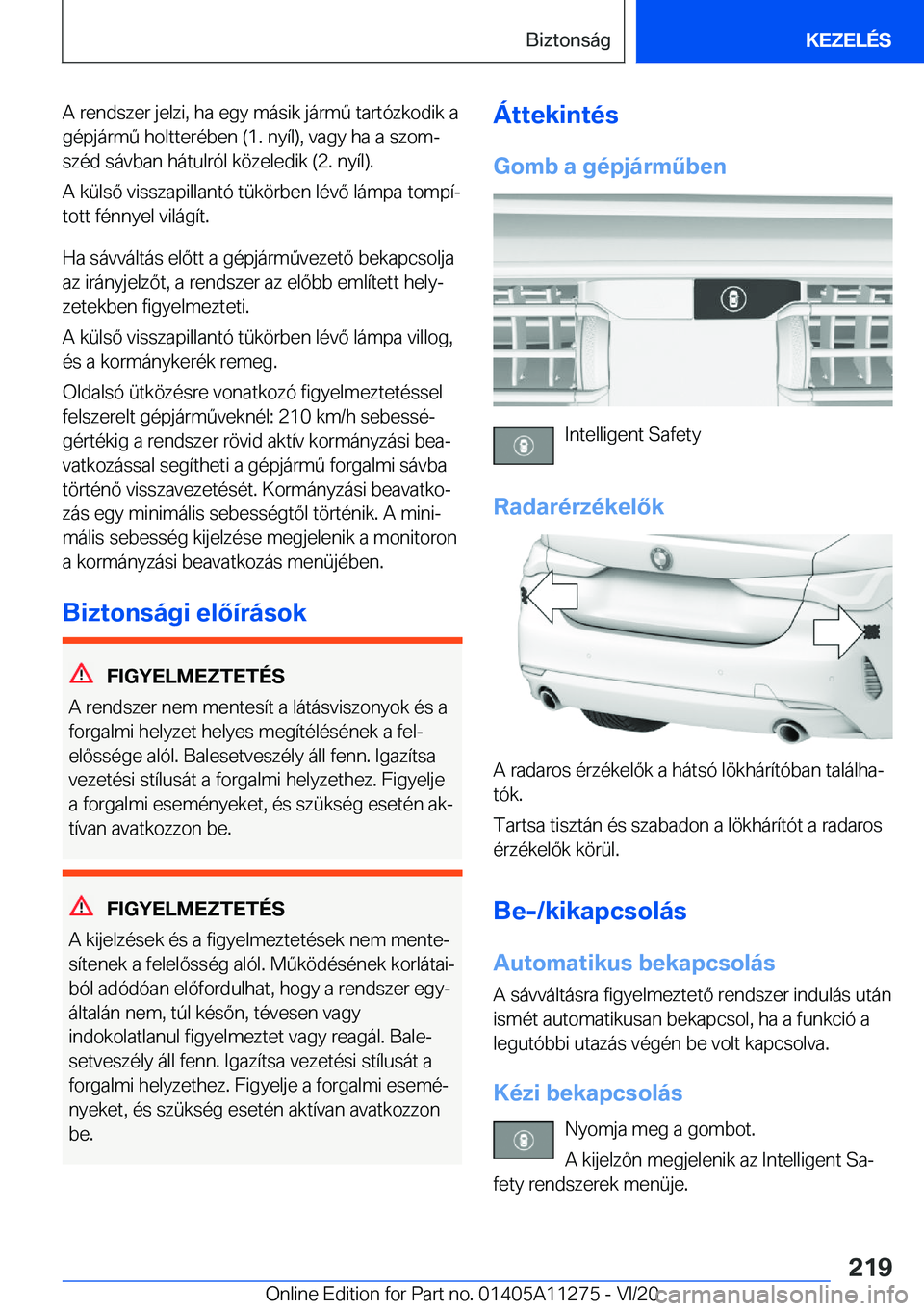 BMW 4 SERIES COUPE 2021  Kezelési útmutató (in Hungarian) �A��r�e�n�d�s�z�e�r��j�e�l�z�i�,��h�a��e�g�y��m�á�s�i�k��j�á�r�m2��t�a�r�t�