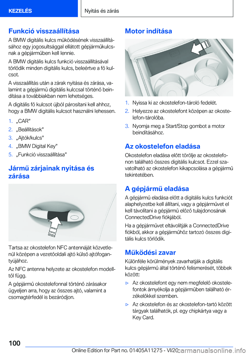 BMW 4 SERIES COUPE 2021  Kezelési útmutató (in Hungarian) �F�u�n�k�c�i�