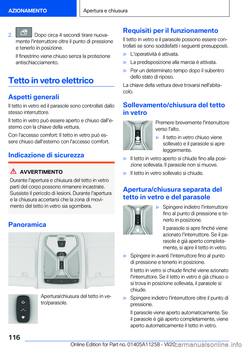 BMW 4 SERIES COUPE 2021  Libretti Di Uso E manutenzione (in Italian) �2�.���D�o�p�o��c�i�r�c�a��4��s�e�c�o�n�d�i��t�i�r�a�r�e��n�u�o�v�aª
�m�e�n�t�e��l�'�i�n�t�e�r�r�u�t�t�o�r�e��o�l�t�r�e��i�l��p�u�n�t�o��d�i��p�r�e�s�s�i�o�n�e
�e��t�e�n�e�r�l�o��