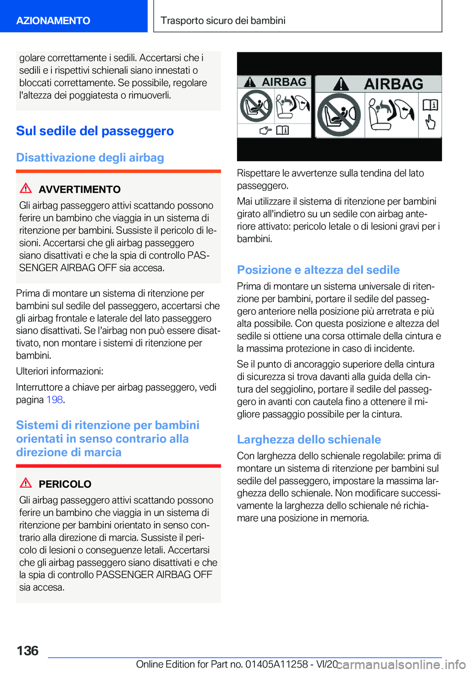 BMW 4 SERIES COUPE 2021  Libretti Di Uso E manutenzione (in Italian) �g�o�l�a�r�e��c�o�r�r�e�t�t�a�m�e�n�t�e��i��s�e�d�i�l�i�.��A�c�c�e�r�t�a�r�s�i��c�h�e��i
�s�e�d�i�l�i��e��i��r�i�s�p�e�t�t�i�v�i��s�c�h�i�e�n�a�l�i��s�i�a�n�o��i�n�n�e�s�t�a�t�i��o �b�l�o