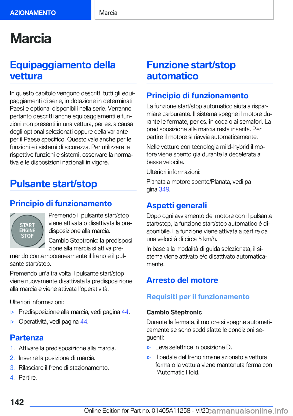 BMW 4 SERIES COUPE 2021  Libretti Di Uso E manutenzione (in Italian) �M�a�r�c�i�a�E�q�u�i�p�a�g�g�i�a�m�e�n�t�o��d�e�l�l�a�v�e�t�t�u�r�a
�I�n��q�u�e�s�t�o��c�a�p�i�t�o�l�o��v�e�n�g�o�n�o��d�e�s�c�r�i�t�t�i��t�u�t�t�i��g�l�i��e�q�u�iª
�p�a�g�g�i�a�m�e�n�t�i��